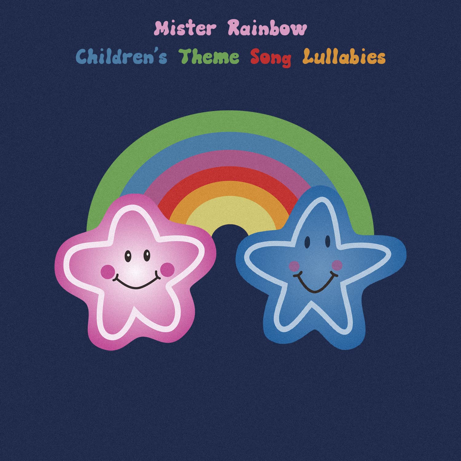 Mister Rainbow