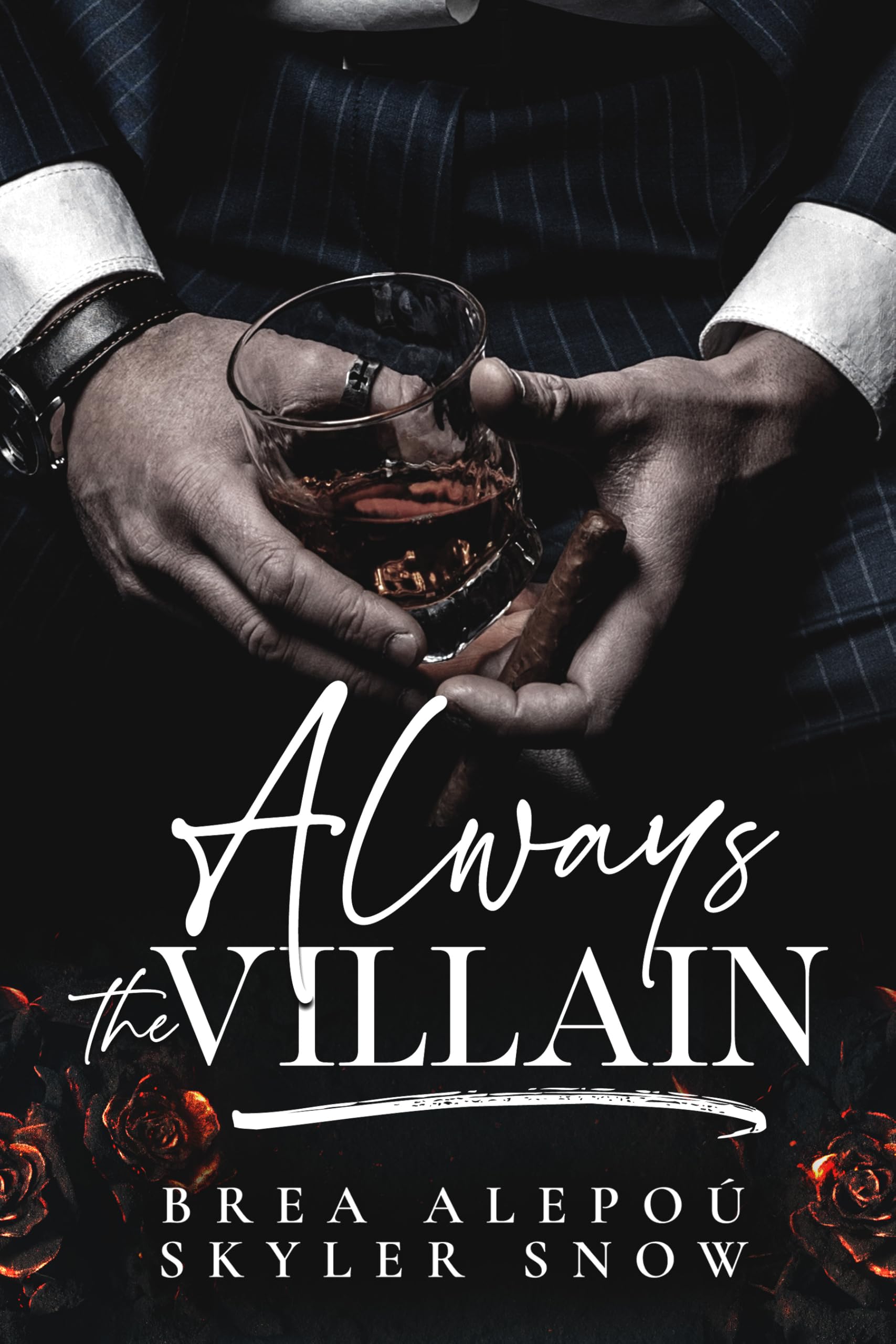 Always the Villain (Vitale Brothers Book 6)