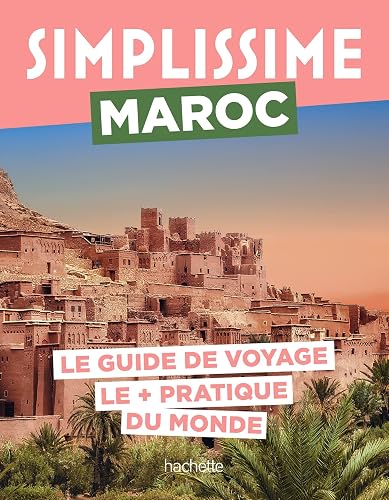 Maroc Guide Simplissime
