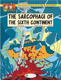 The Sarcophagi of the Sixth Continent - Part 2 Blake & Mortimer