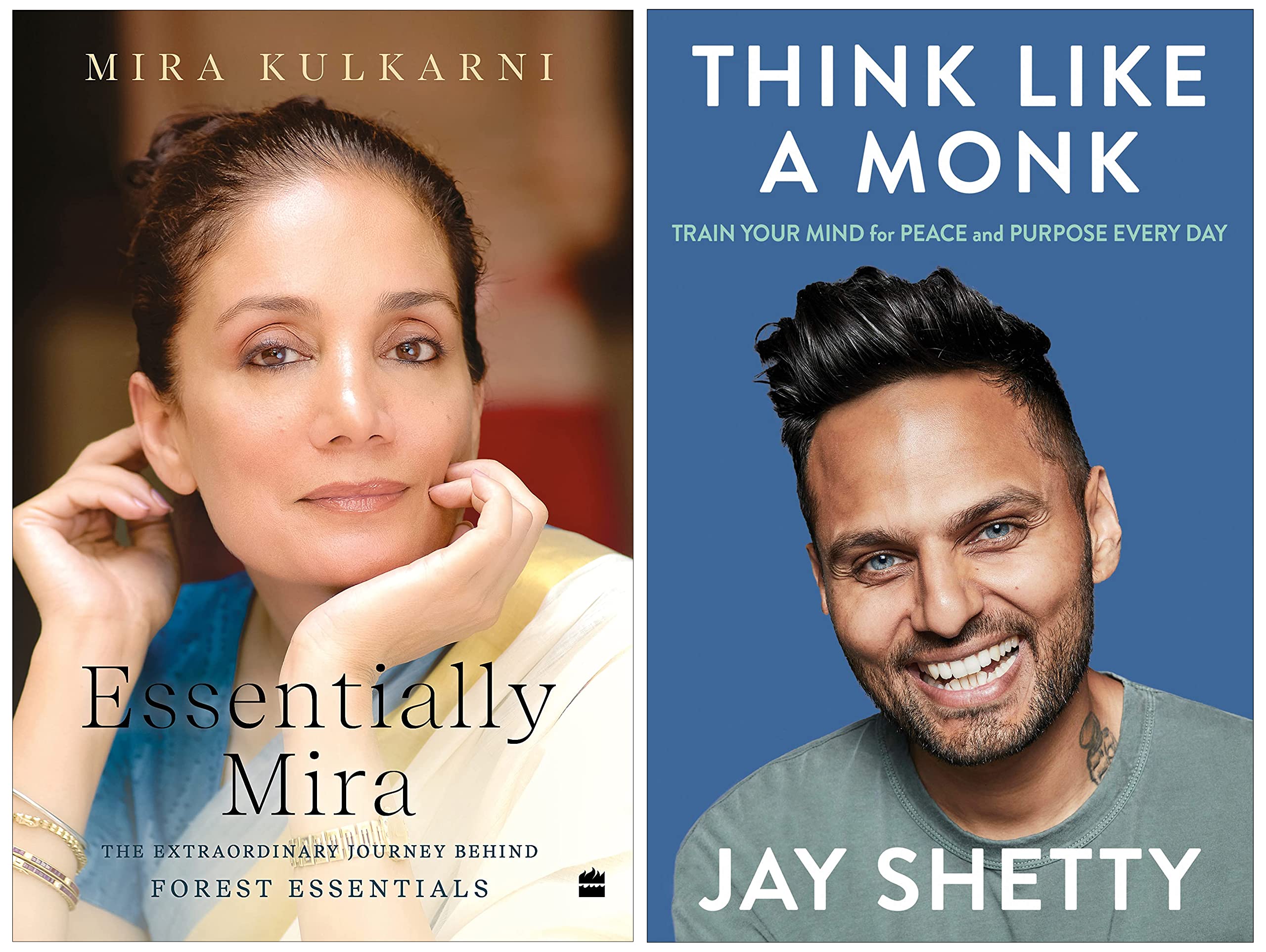 Essentially Mira: The Extraordinary Journey Behind Forest Essentials & Think Like a Monk: The secret of how to harness the power of positivity and be happy now