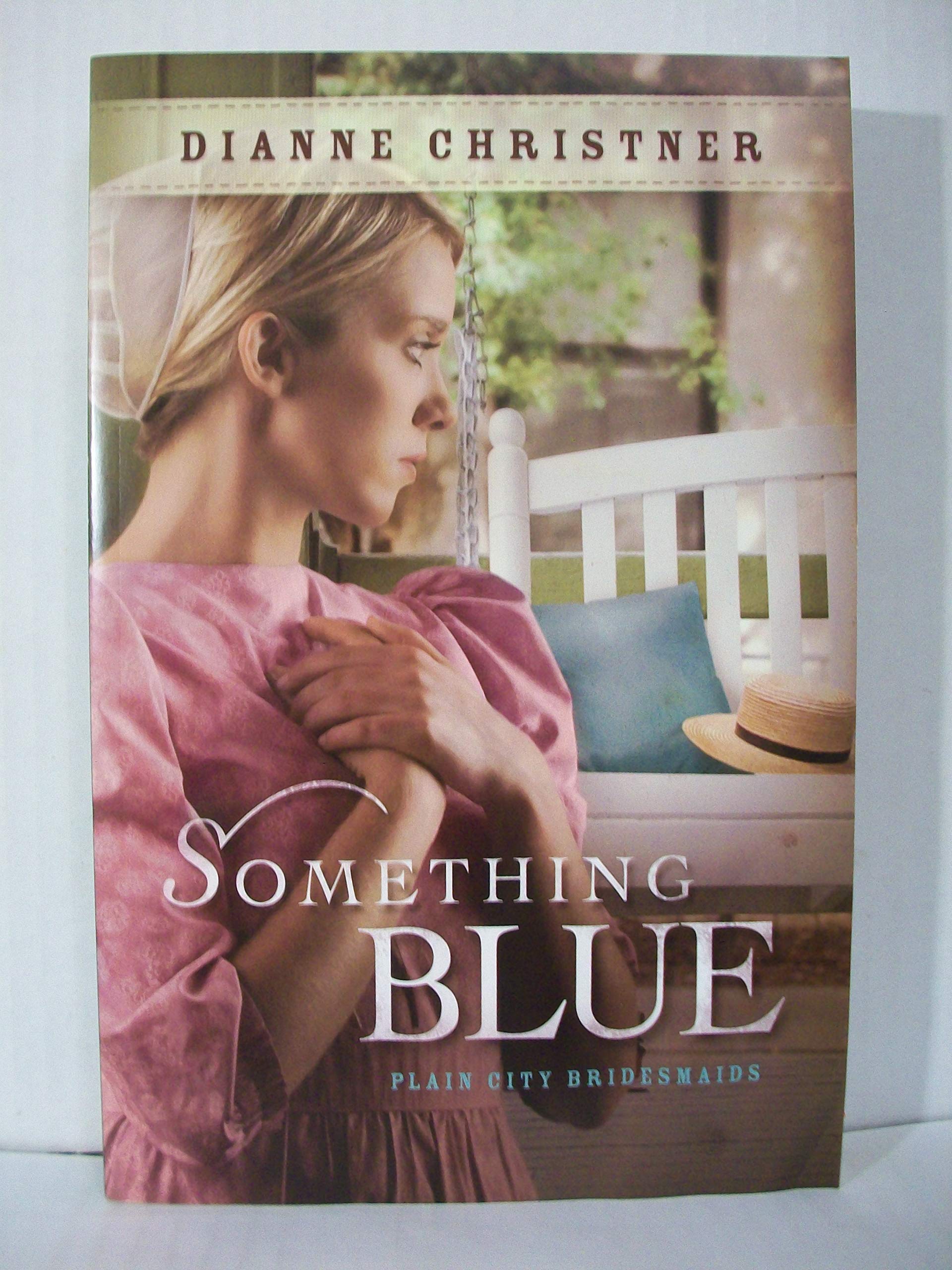 Buy Something Blue: Volume 3: 03 (Plain City Bridesmaids) — BookShops.in