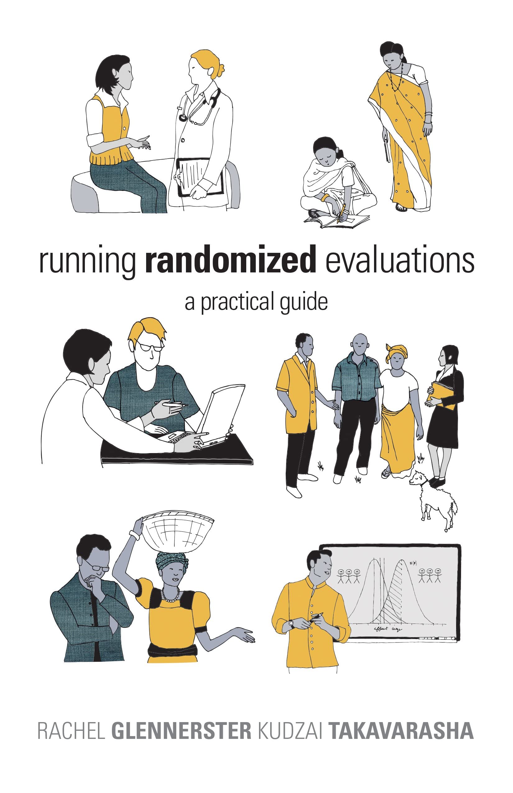Running Randomized Evaluations: A Practical Guide