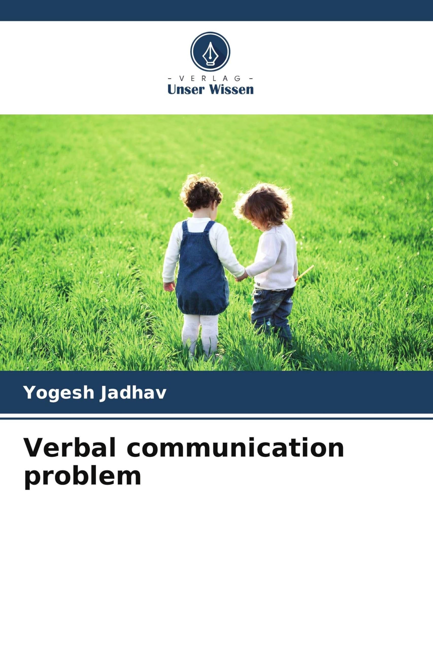 Verbal communication problem