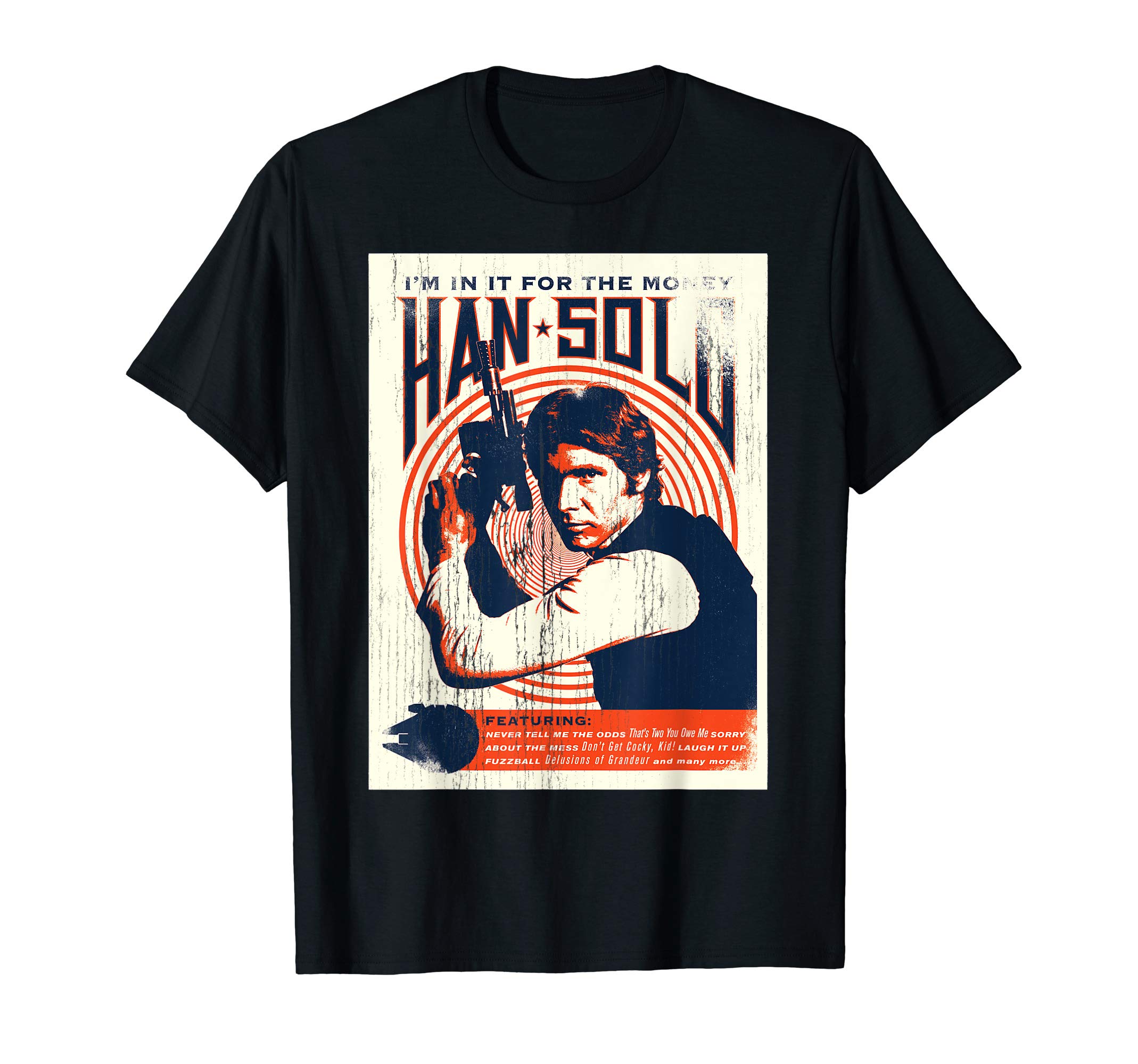 STAR WARSHan Solo I'm In It For The Money Vintage T-ShirtOEKO-TEX STANDARD 100