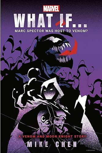 Marvel: What If . . . Marc Spector Was Host to Venom? (A Moon Knight & Venom Story)