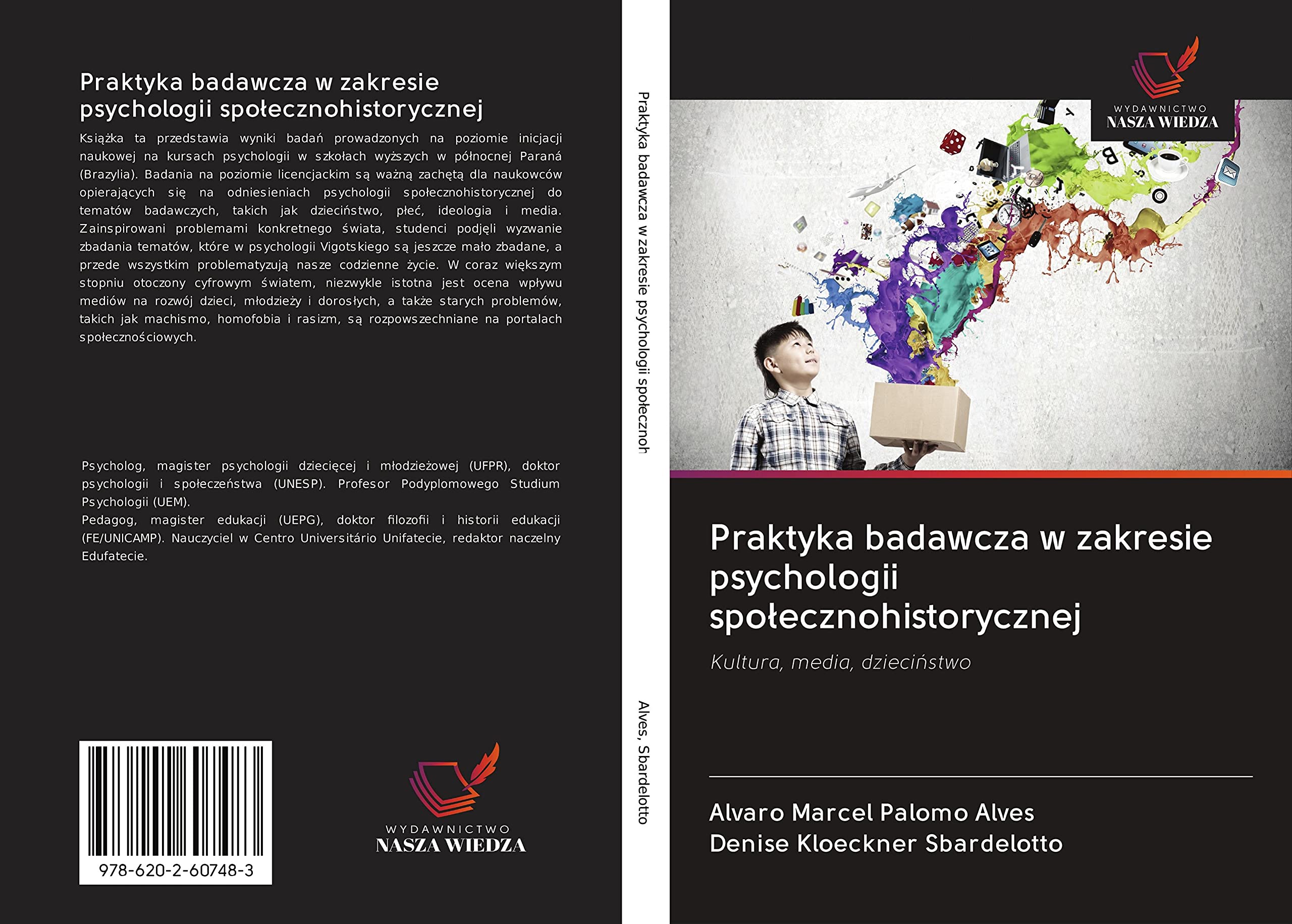 Praktyka badawcza w zakresie psychologii spo¿ecznohistorycznej: Kultura, media, dzieci¿stwo