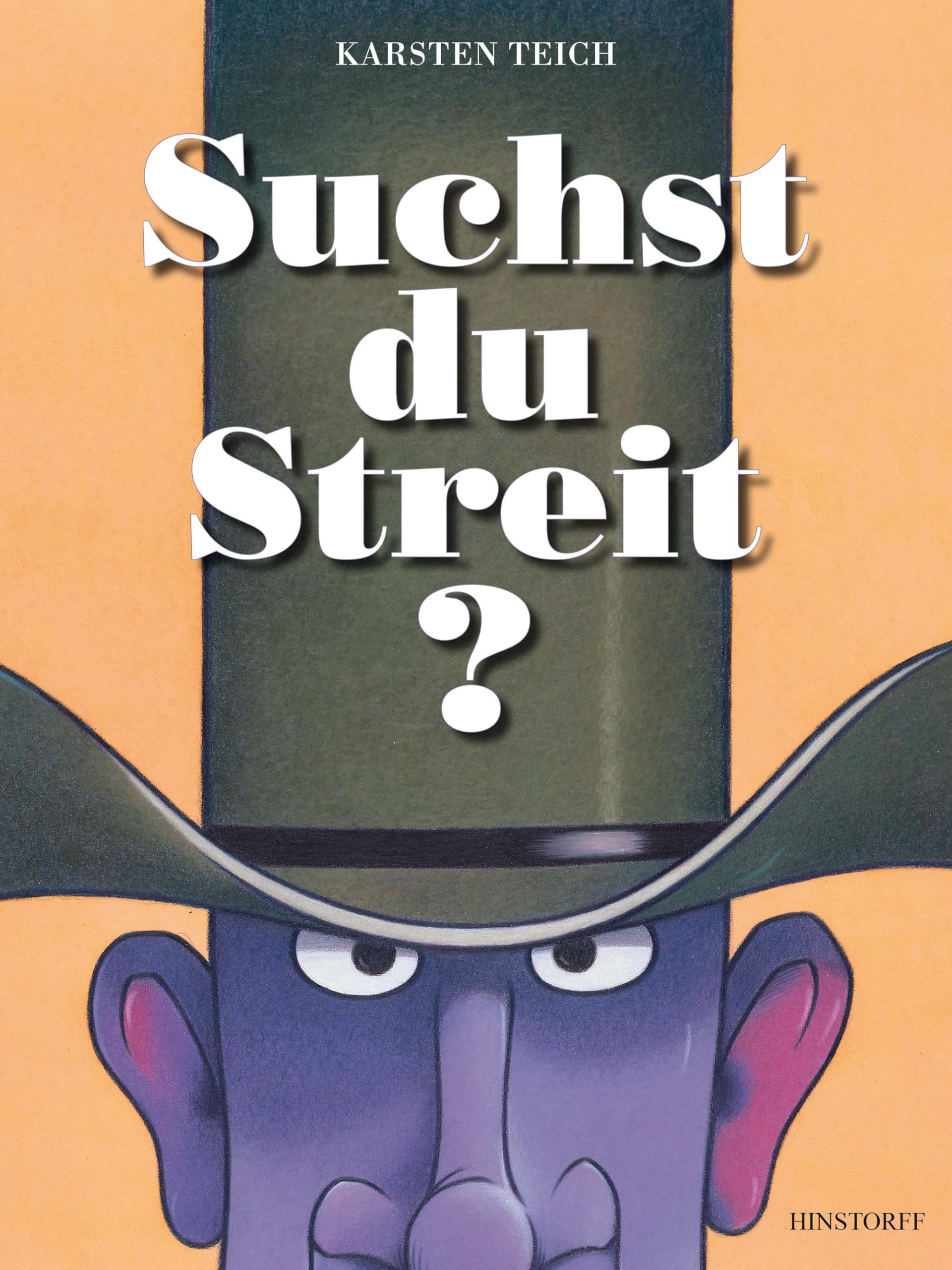 Suchst du Streit? Karsten Teich Amazon.de Bücher