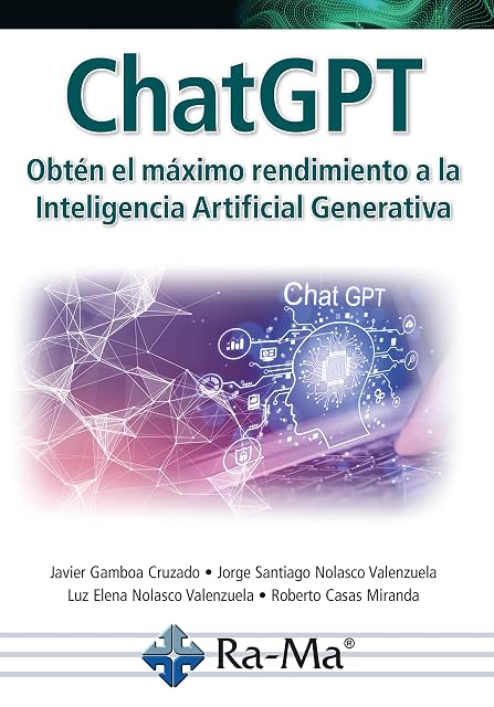 Portada de ChatGPT. Obtén el máximo rendimiento a la Inteligencía Artificial Generativa