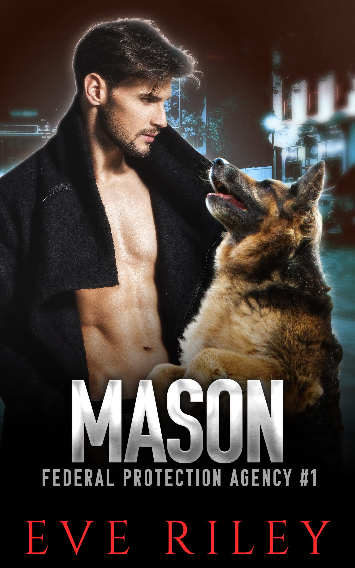 Mason (Federal Protection Agency Book 1)
