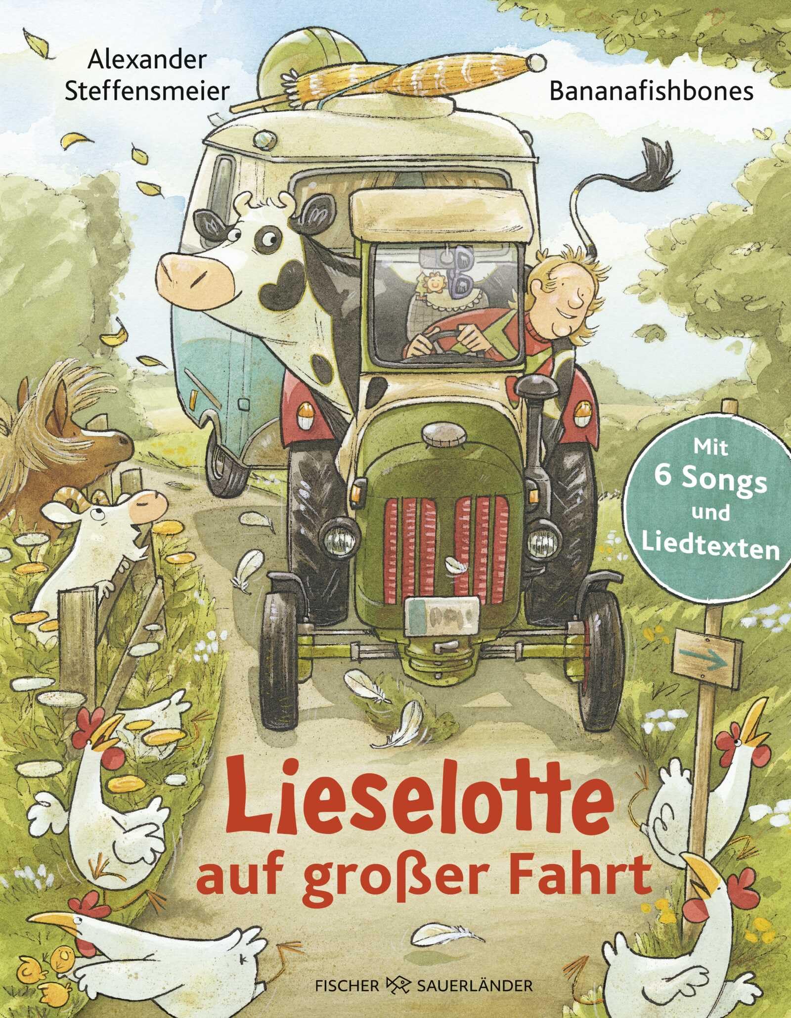 Lieselotte auf großer Fahrt: Ein Musikbilderbuch | Mit 6 Songs und Liedtexten im Buch - Bilderbuch für Kinder ab 4 (Bilderbücher von Kuh Lieselotte, Band 15)