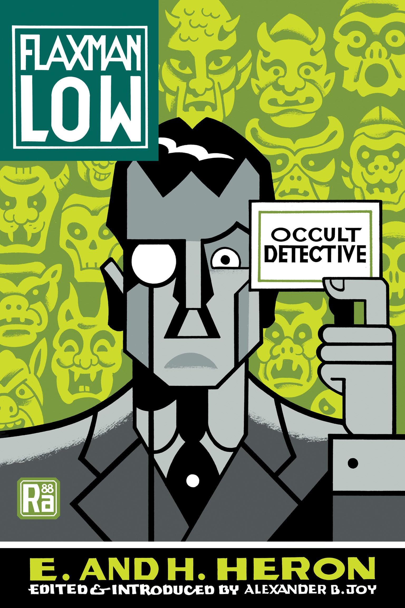 Flaxman Low: Occult Detective (Mit Press / Radium Age)