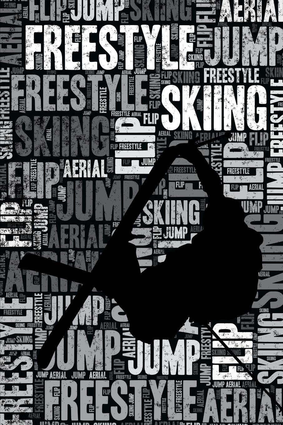 Freestyle Skiing Journal: Cool Blank Lined Freestyle Skiing Lovers Notebook For Skier and Coach