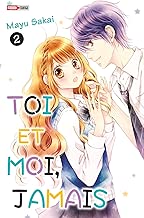 Download Toi et moi, jamais T02 PDF