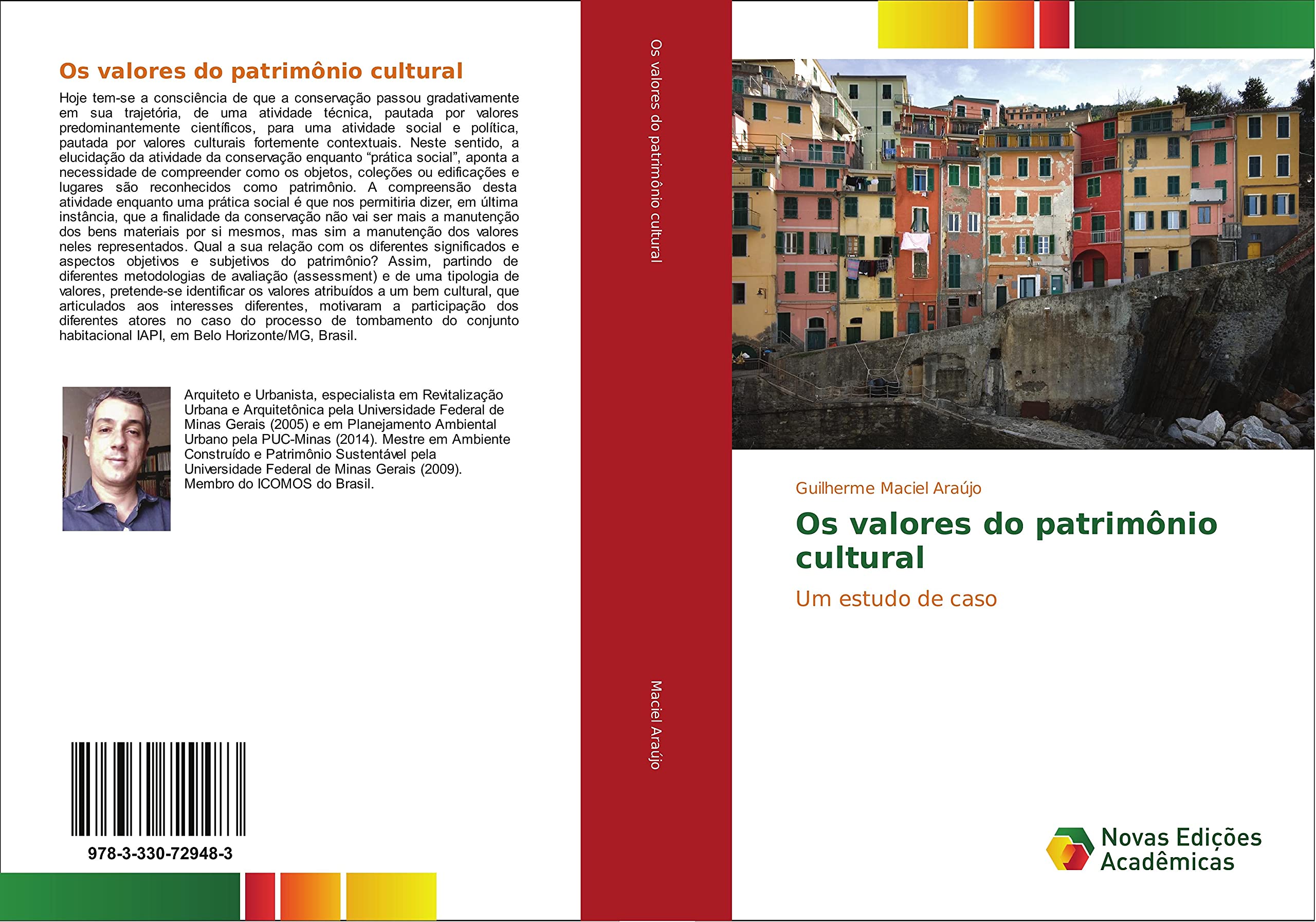 Os valores do patrimônio cultural: Um estudo de caso
