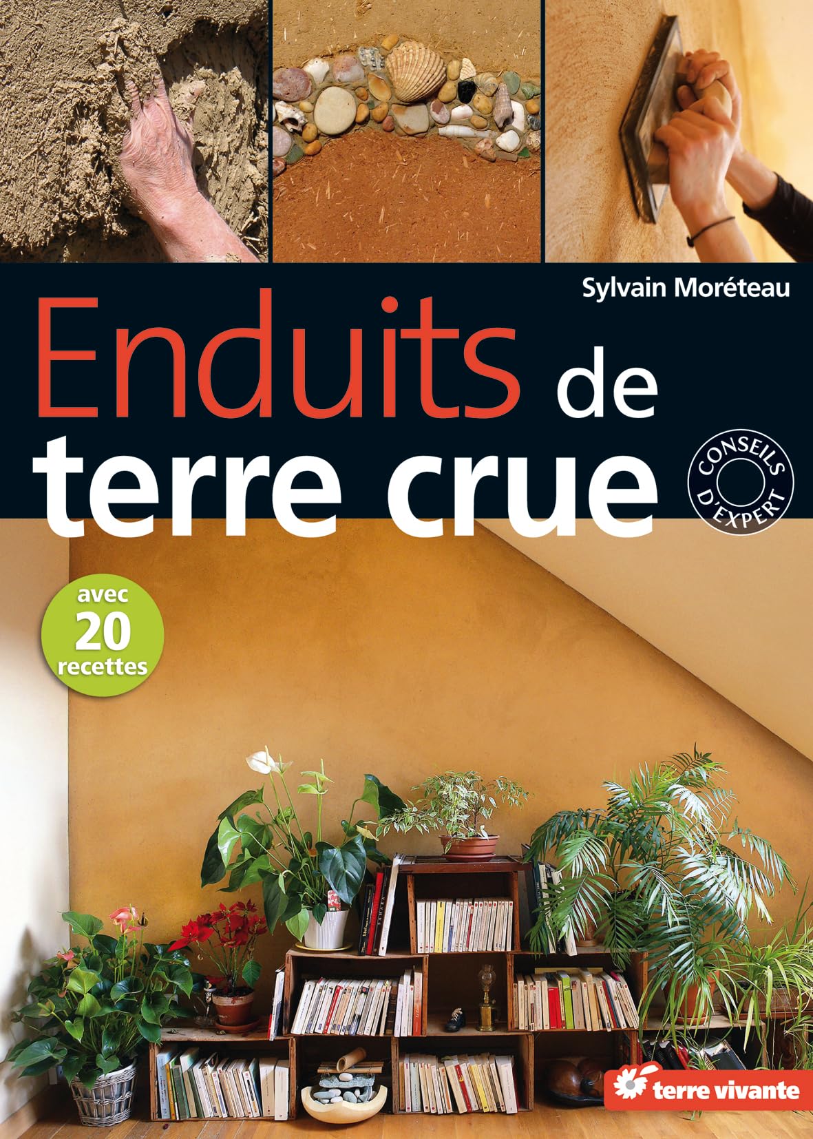 Enduits de terre crue (Conseils d'expert)