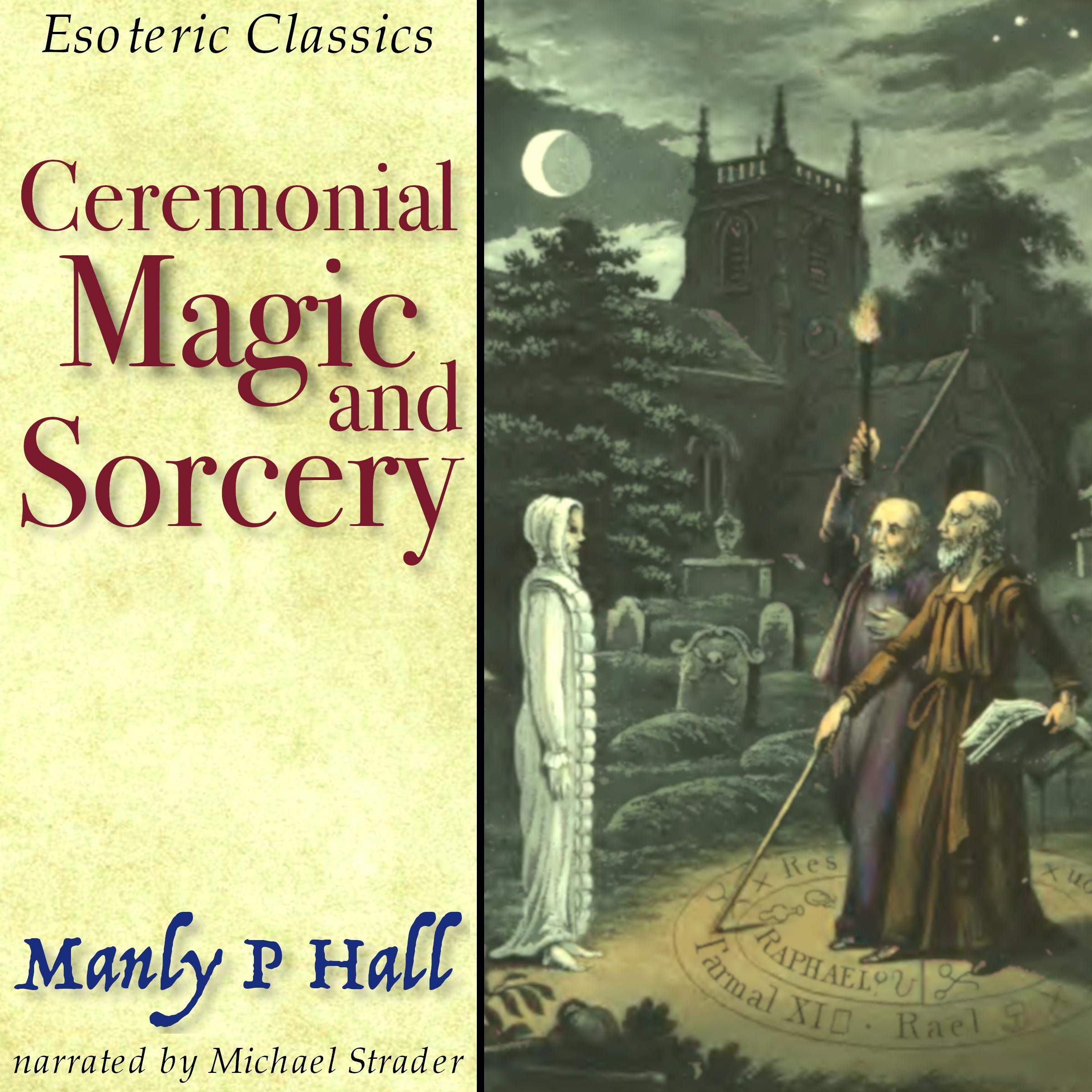 Ceremonial Magic and Sorcery