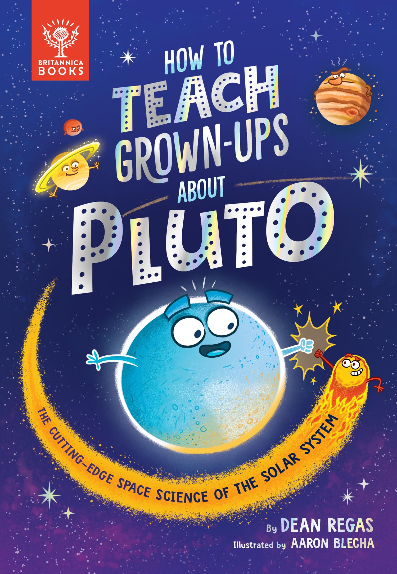 How To Teach Grown Ups About Pluto