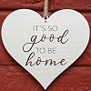 Wooden Heart Its So Good To Be Home | Home Sweet Home Sign for Wall, Door & Entryway | Housewarming & New Home Gift Idea — Hanging Home Wall Decor