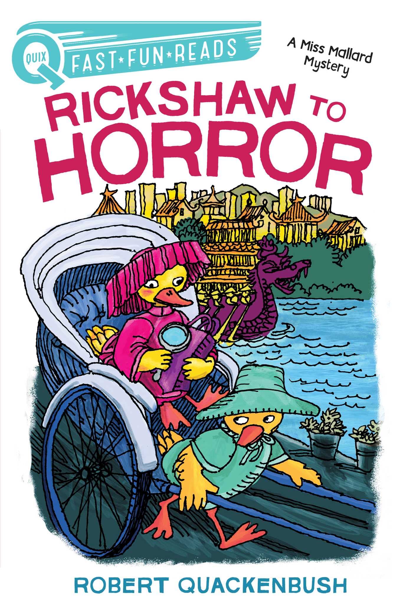 Buy Rickshaw to Horror: A QUIX Book (A Miss Mallard Mystery) — BookShops.in