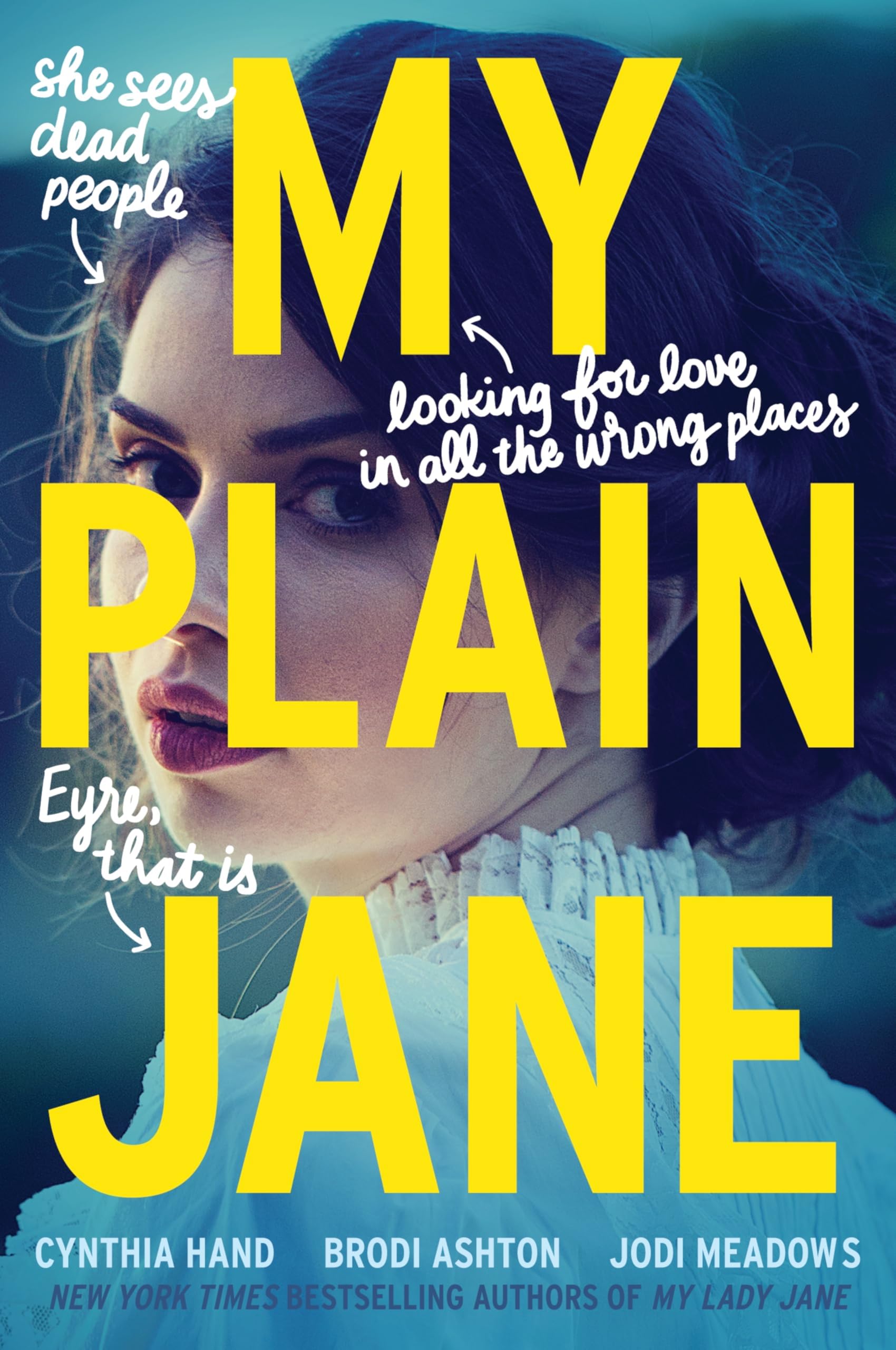 My Plain Jane: Now a Streaming Series (The Lady Janies) Paperback – 5 Dec. 2024