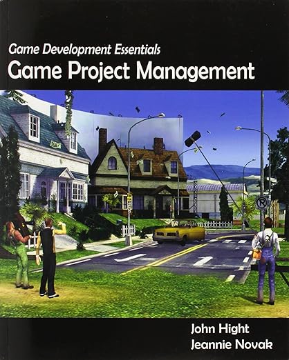 Amazon.com: Game Development Essentials: Game Project Management ...