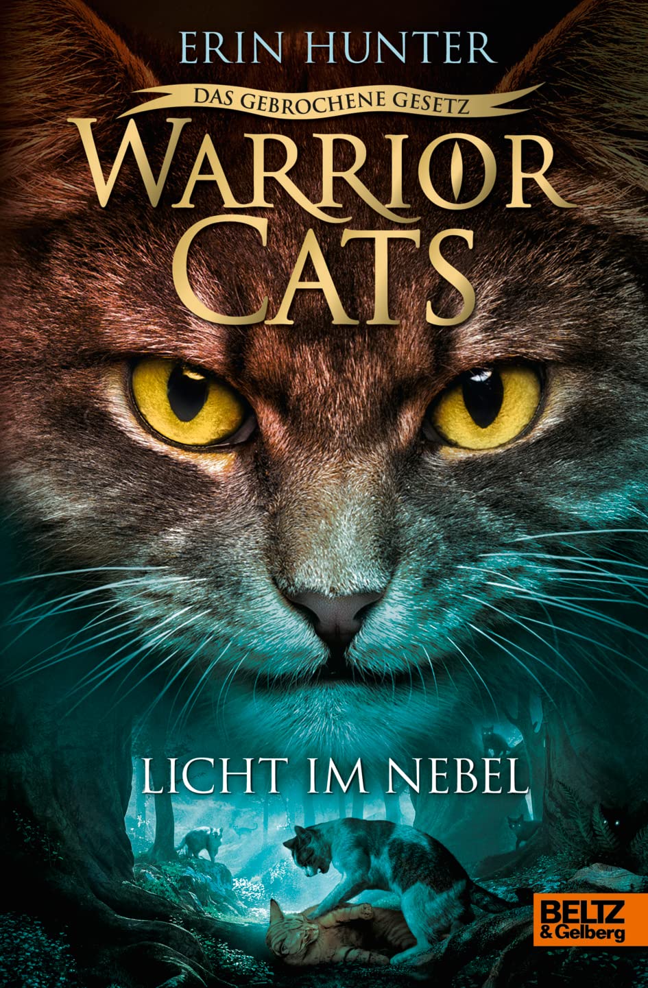 Warrior Cats - Das gebrochene Gesetz. Licht im Nebel: Staffel VII, Band 6