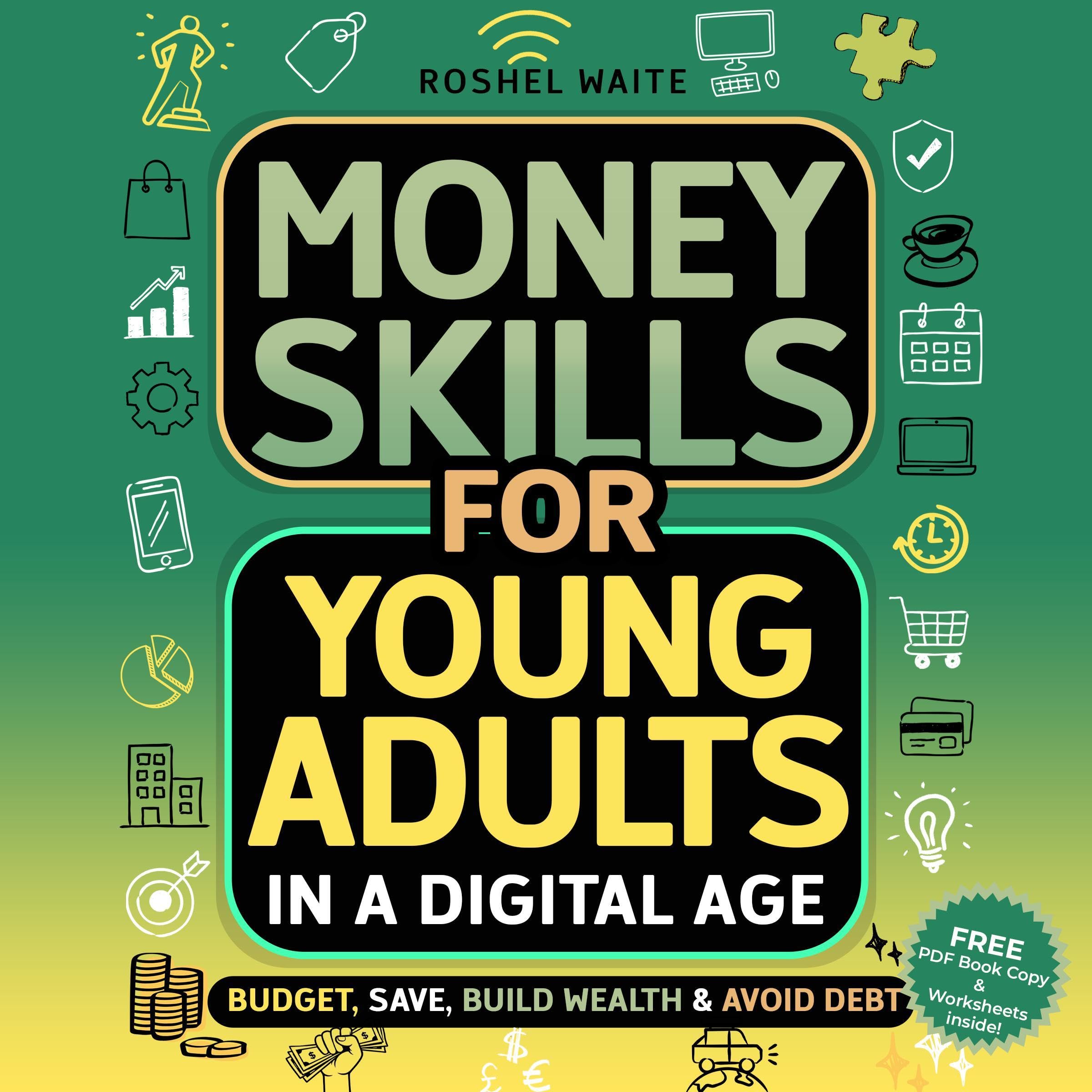Cover art for Money Skills for Young Adults in a Digital Age