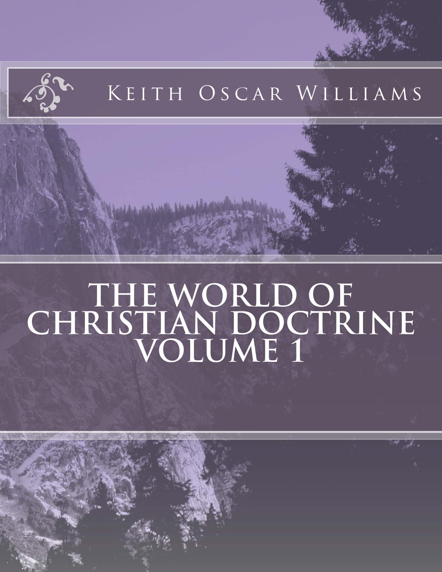 The World of Christian Doctrine (Volume Book 1)