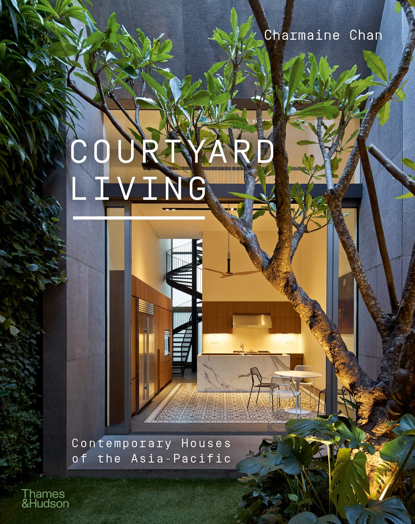 Courtyard Living by Charmaine Chan (Paperback Book)