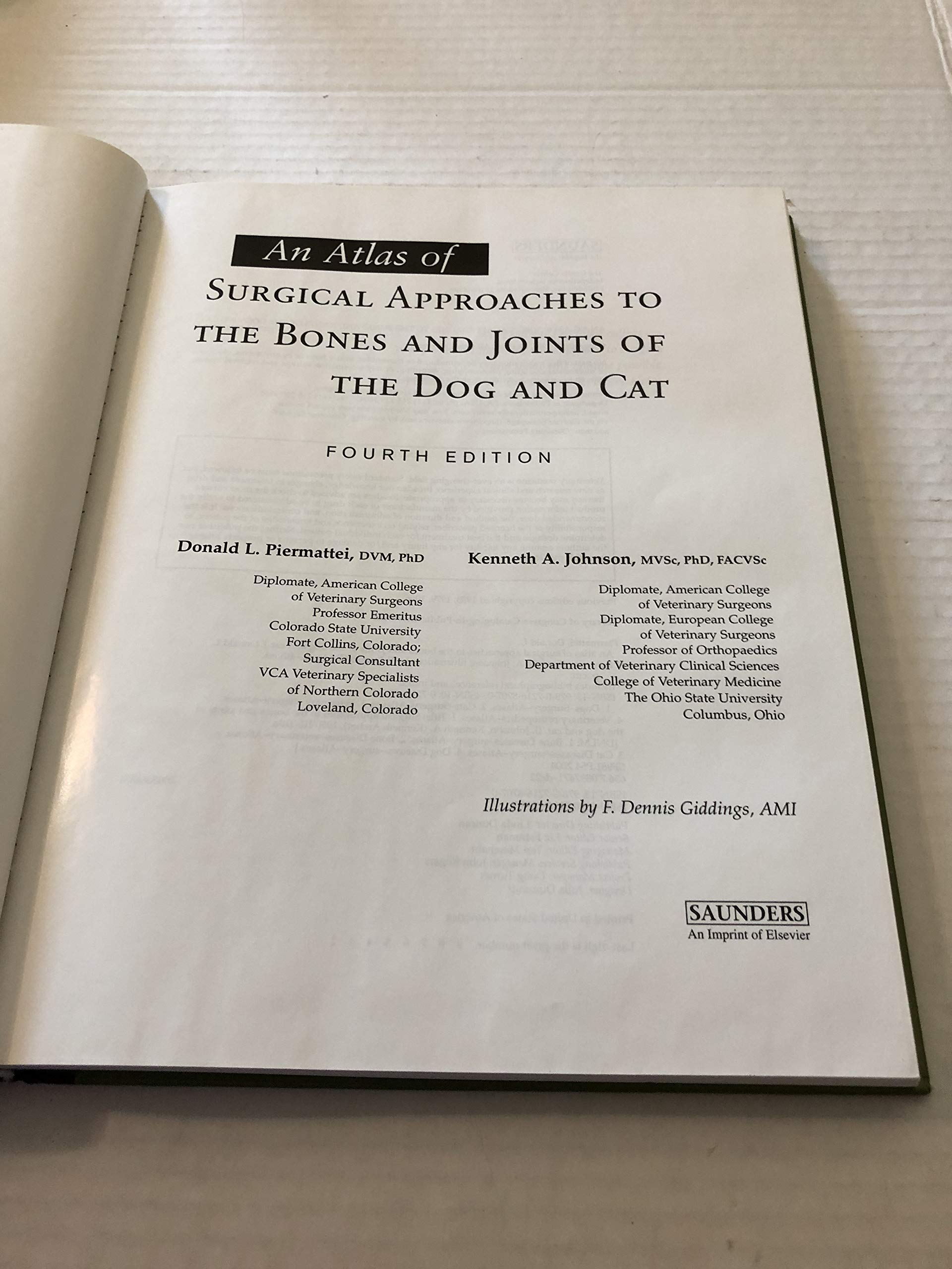 An Atlas of Surgical Approaches to the Bones and Joints of the Dog and Cat