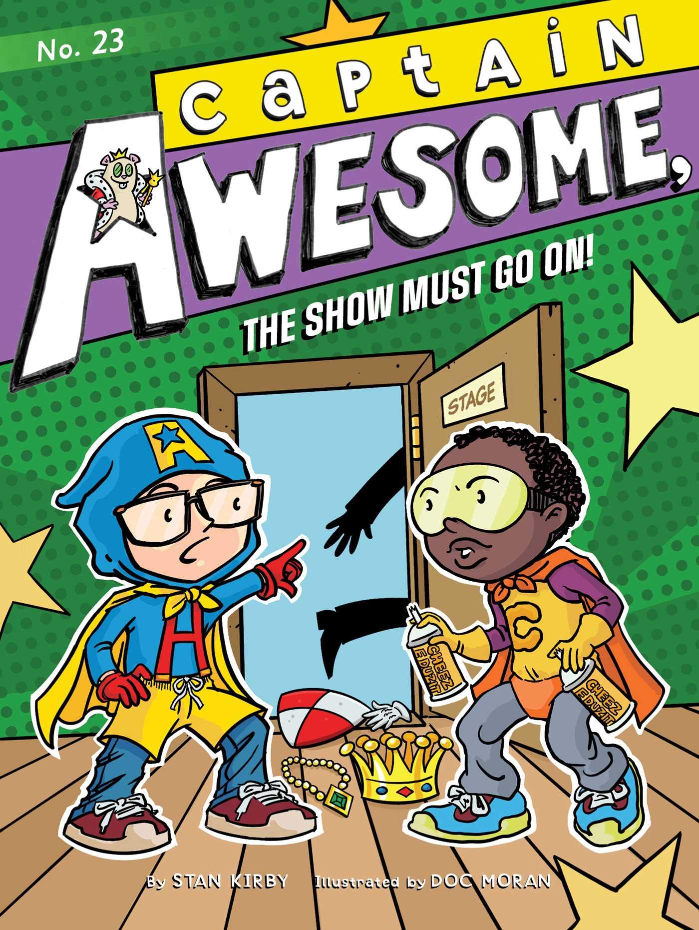 Captain Awesome, the Show Must Go On! (Volume 23)