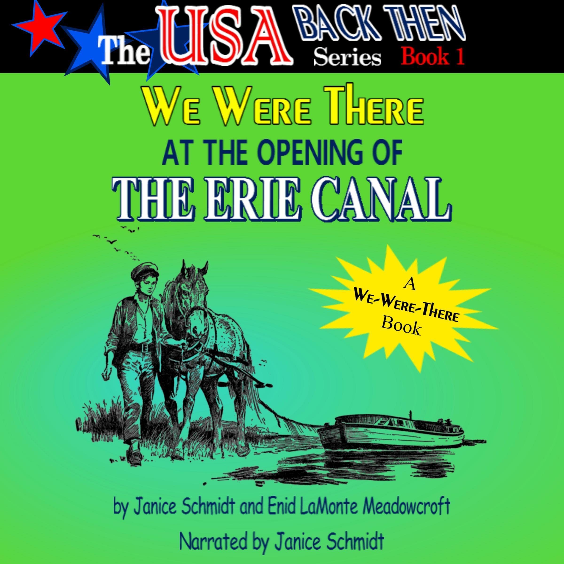 Cover art for We Were There at the Opening of the Erie Canal