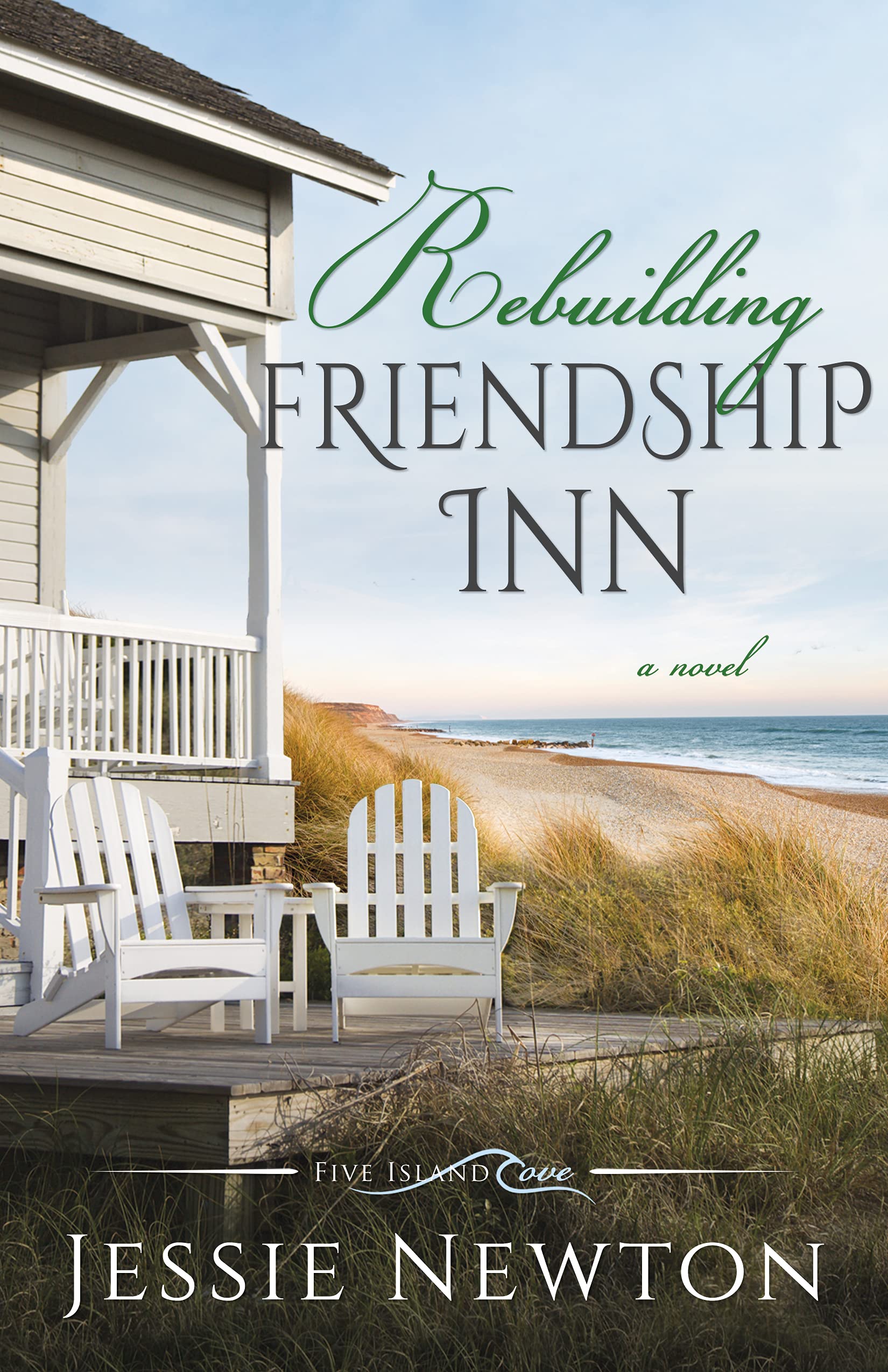 Rebuilding Friendship Inn (Five Island Cove Book 8)