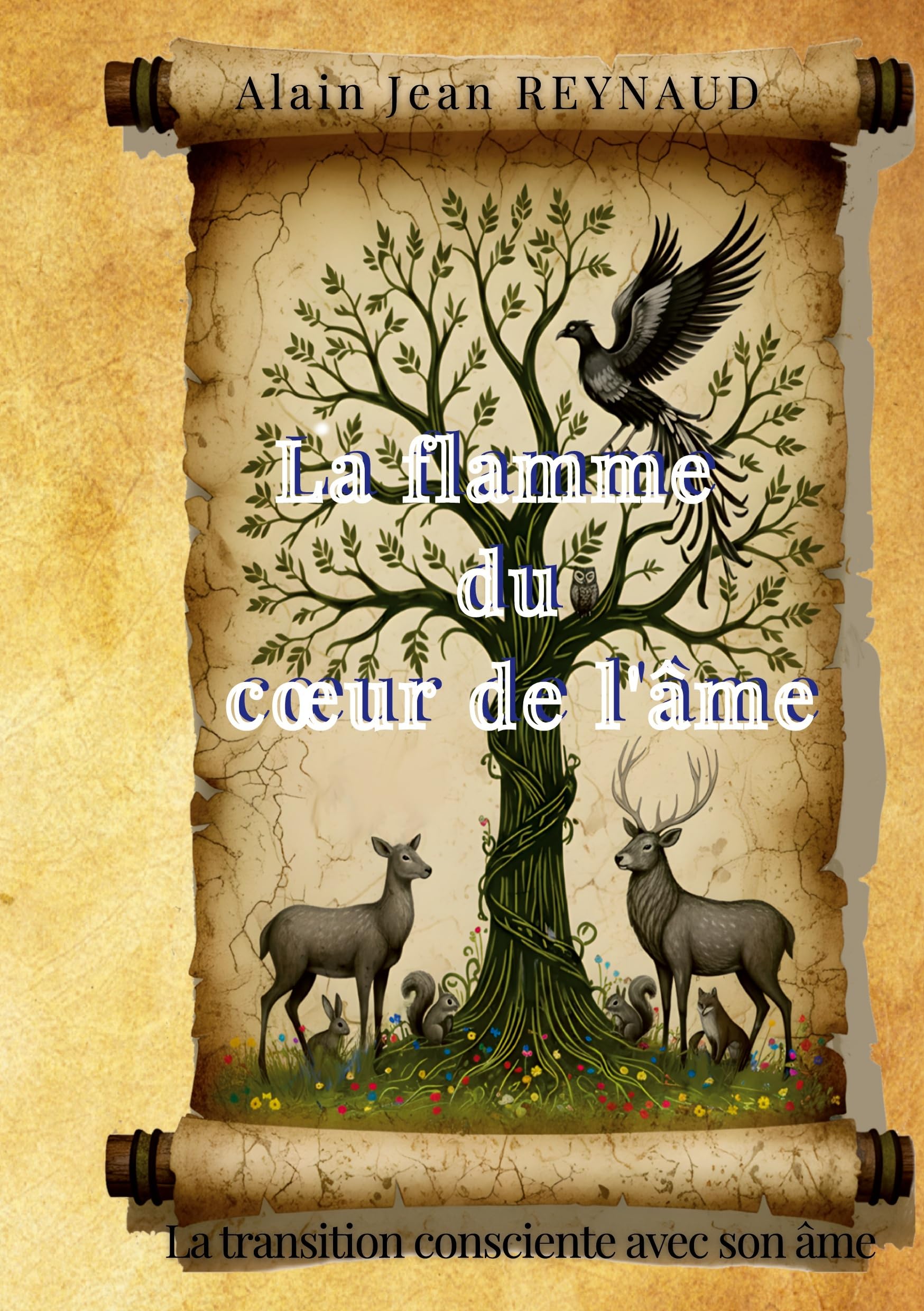 La flamme du cœur de l’âme: La transition consciente avec son âme