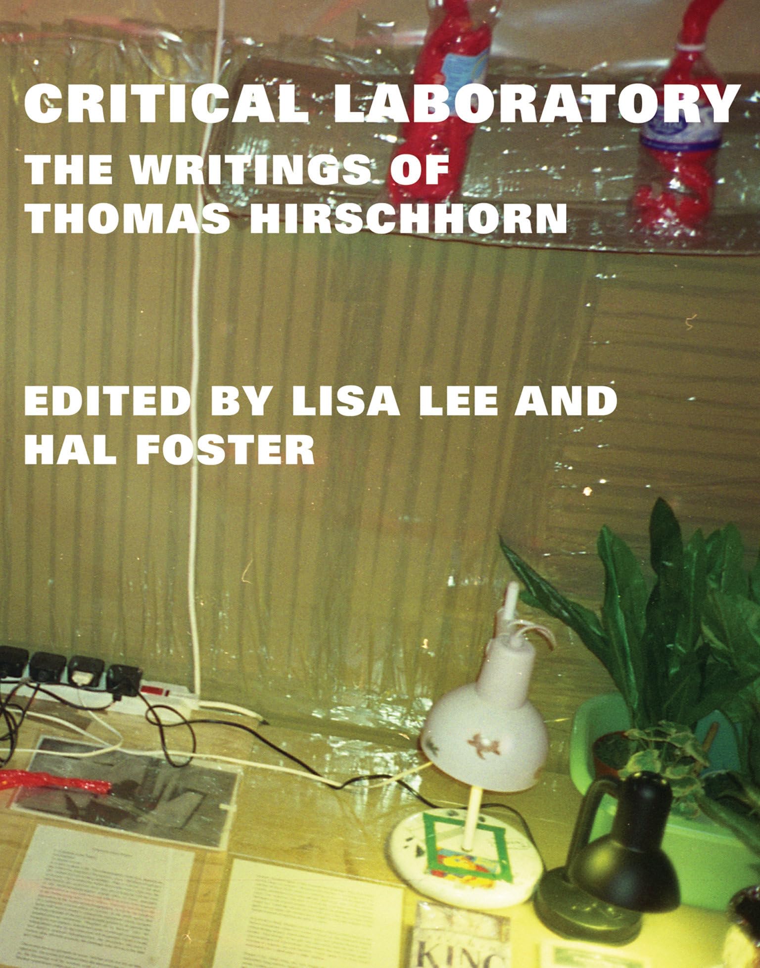 Critical Laboratory: The Writings of Thomas Hirschhorn (October Books) Hardcover – July 19, 2013