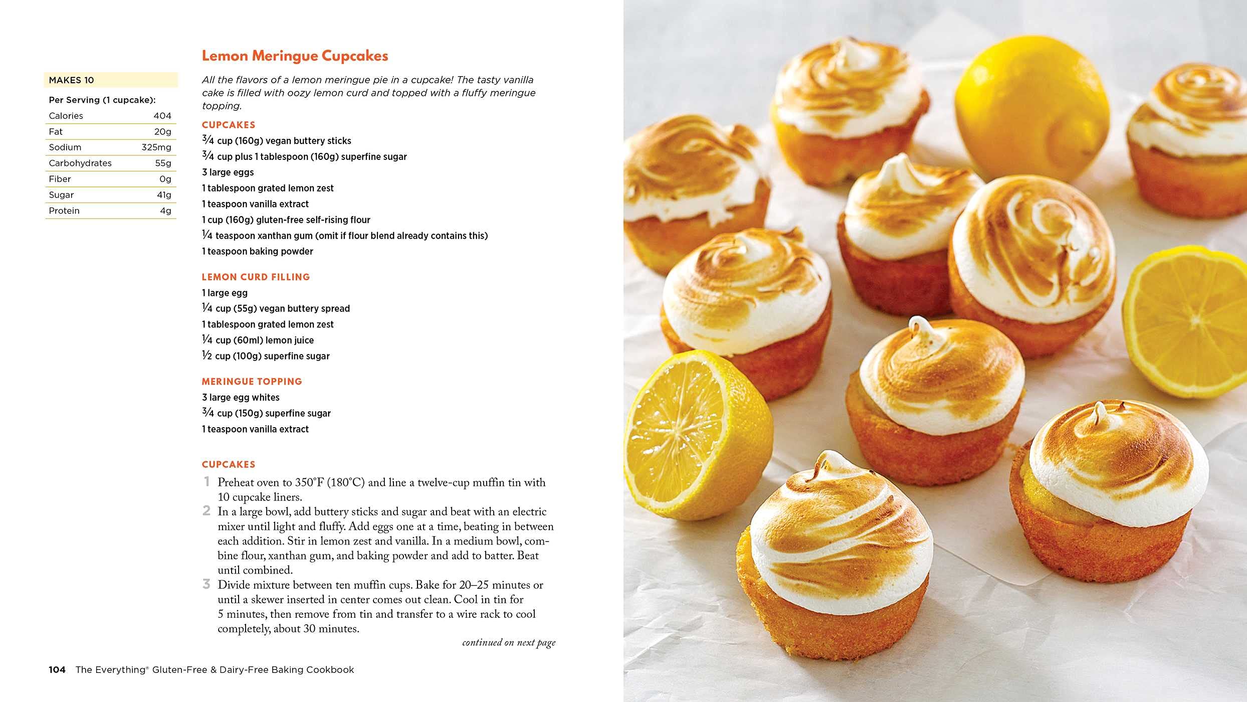 The Everything Gluten-Free & Dairy-Free Baking Cookbook: 200 Recipes for Delicious Baked Goods Without Gluten or Dairy