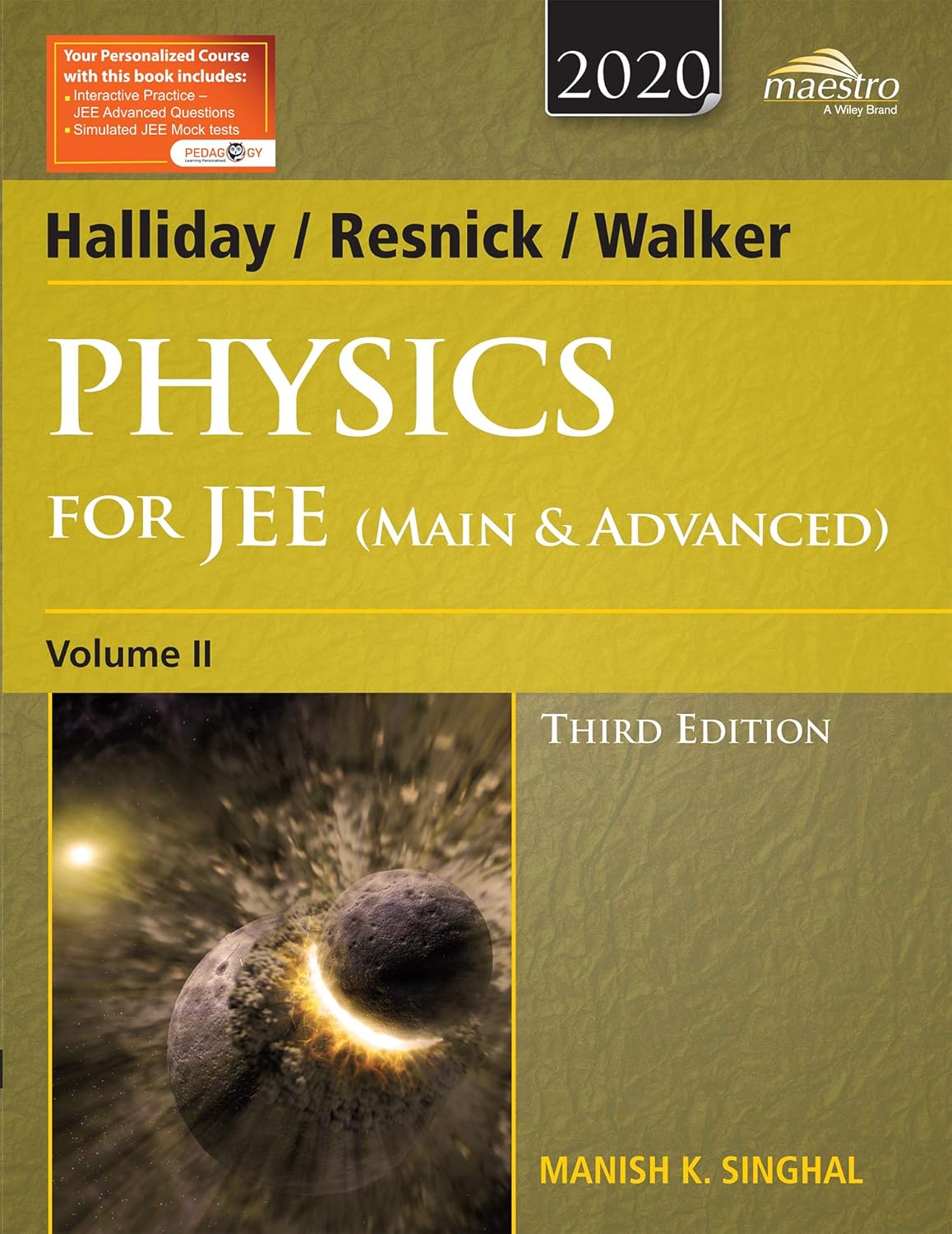 Wiley's Halliday / Resnick / Walker Physics for JEE (Main & Advanced