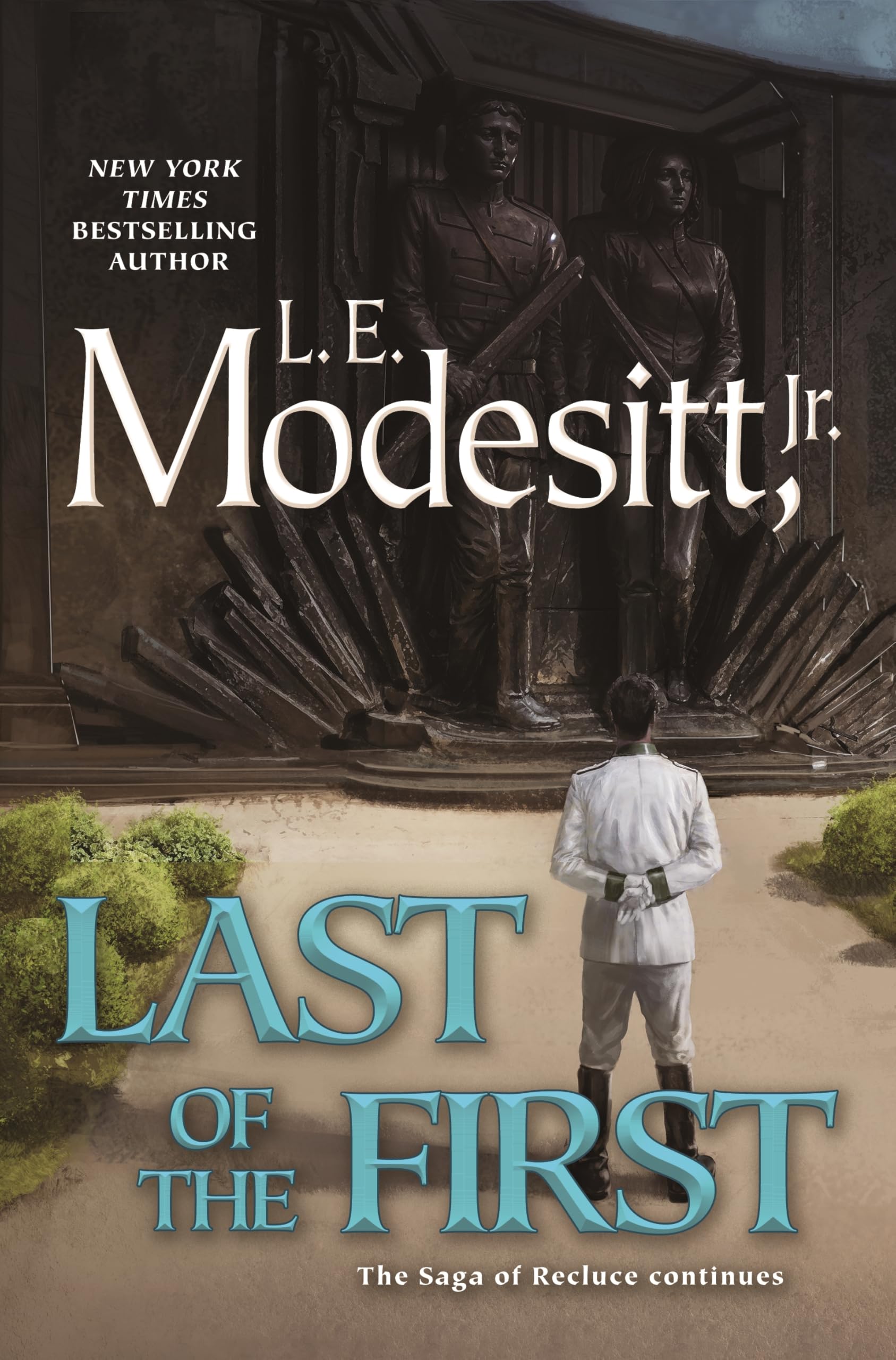 Last of the First: 26 (Saga of Recluce)