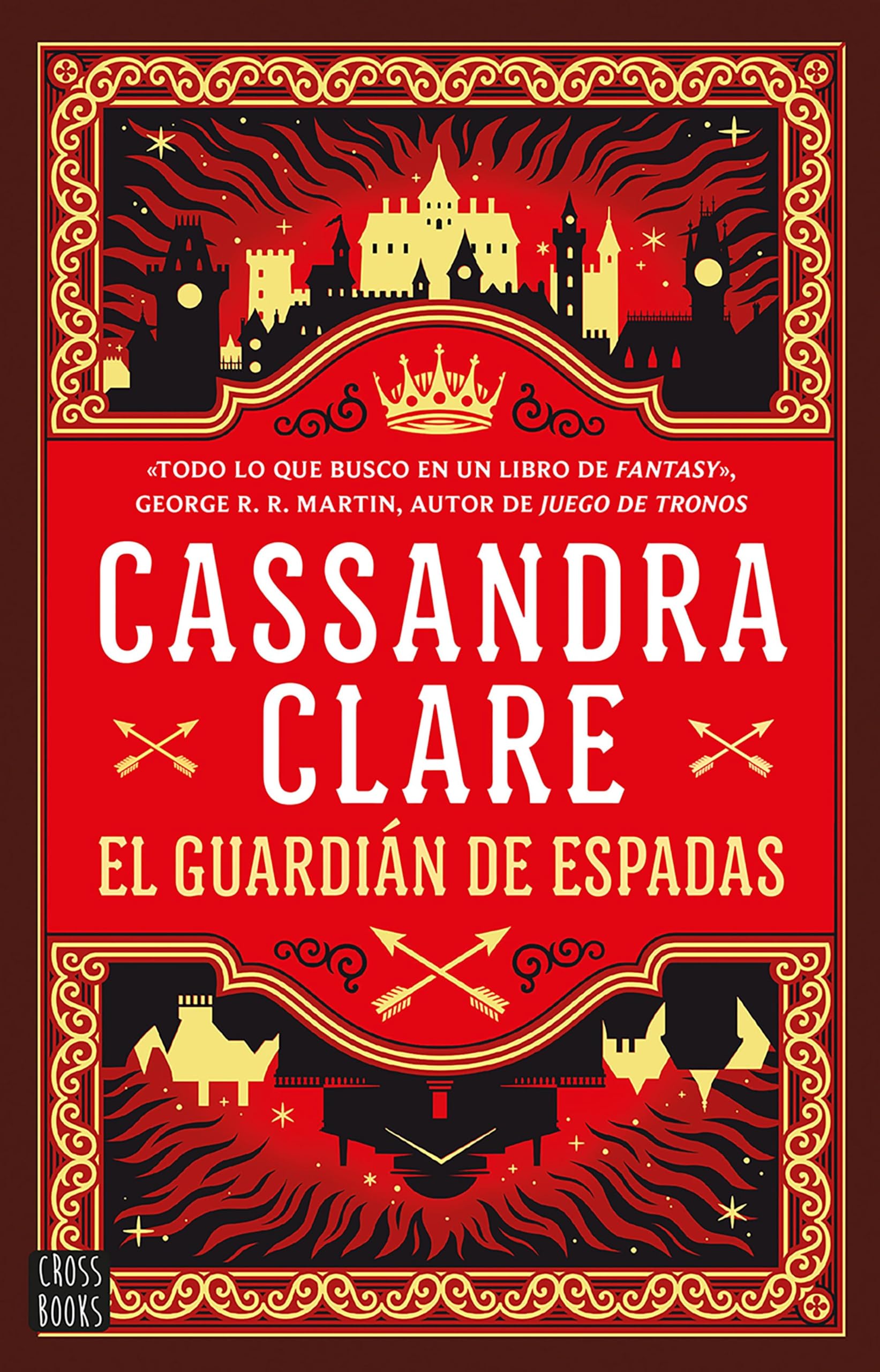 Castellane 1. El guardian de espadas (Edición mexicana): Las crónicas de Castelana (Ficción) (Spanish Edition)
