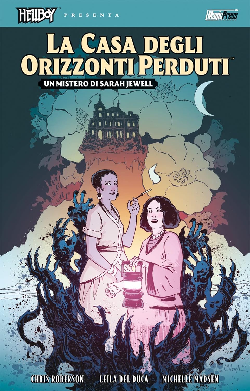 La casa degli orizzonti perduti. Hellboy Mignola, Mike, Roberson