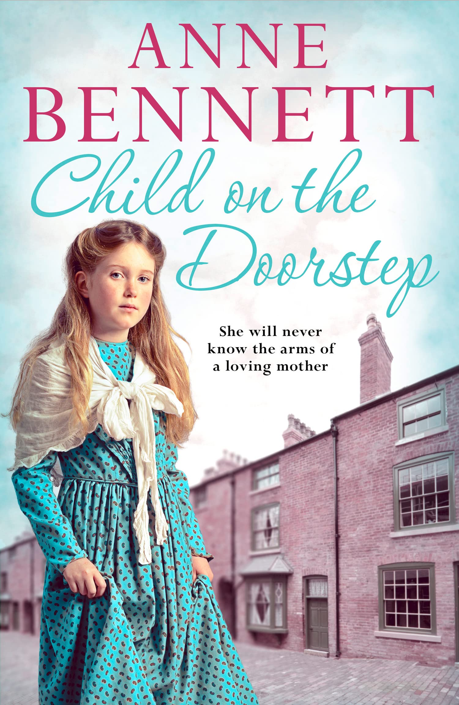 Child on the Doorstep by Anne Bennett PAPERBACK 9780008162337