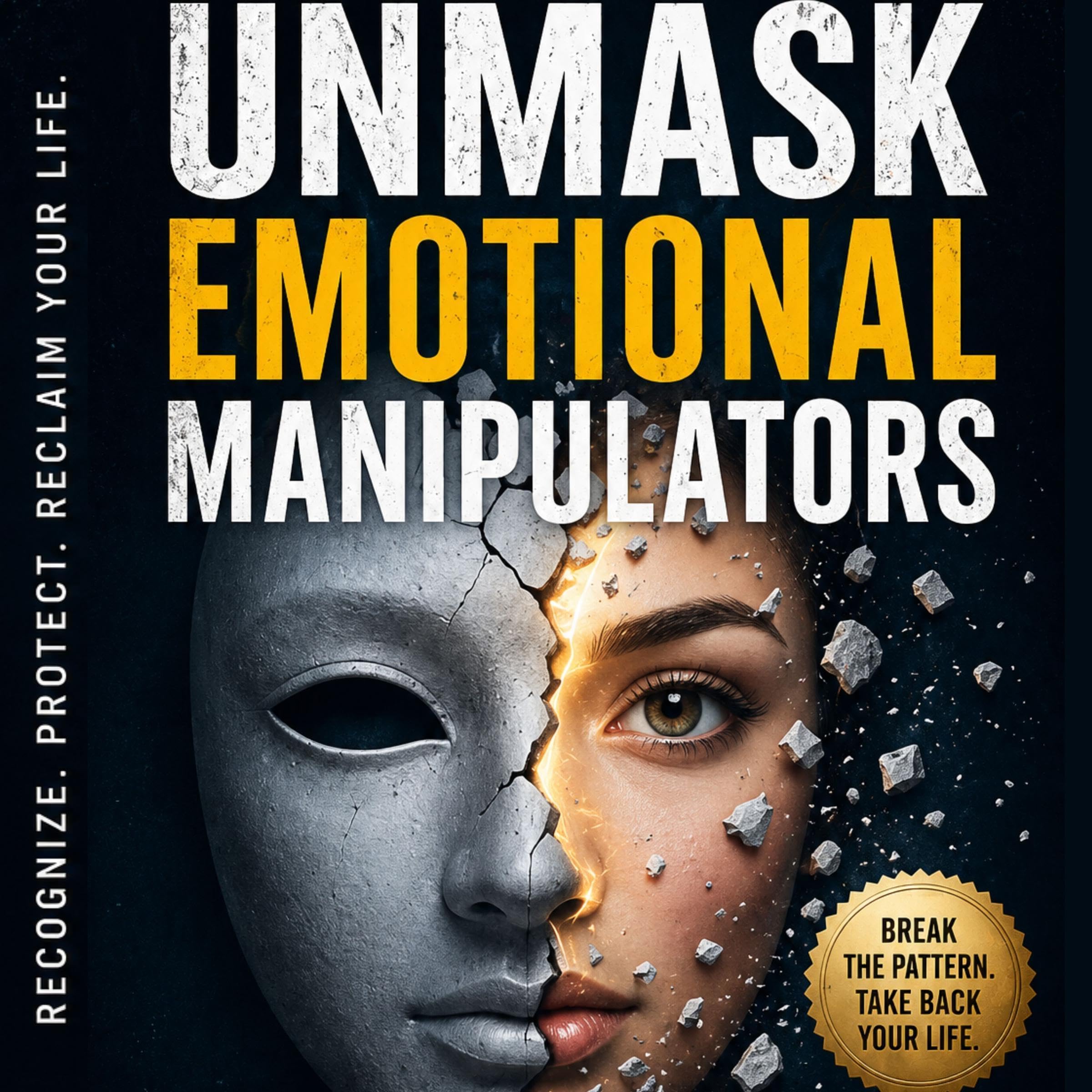 Cover art for Unmask Emotional Manipulators