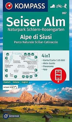 KOMPASS Wanderkarte 067 Seiser Alm, Naturpark Schlern-Rosengarten / Alpe di Siusi, Parco Naturale Sciliar-Catinaccio 1:25.000: 4in1 Wanderkarte, mit ... in der KOMPASS-App. Fahrradfahren. Skitouren.