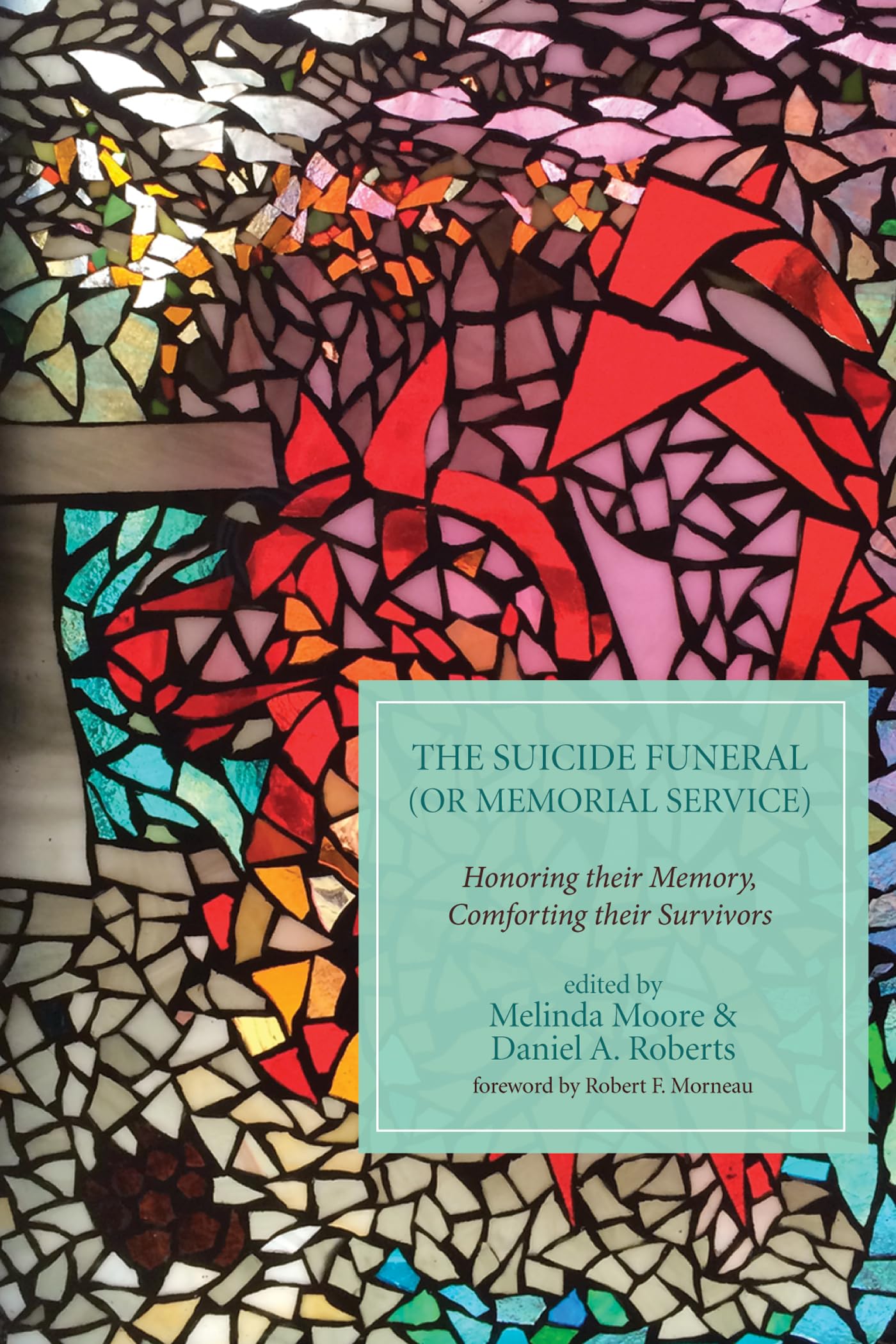 The Suicide Funeral (or Memorial Service): Honoring Their Memory, Comforting Their Survivors