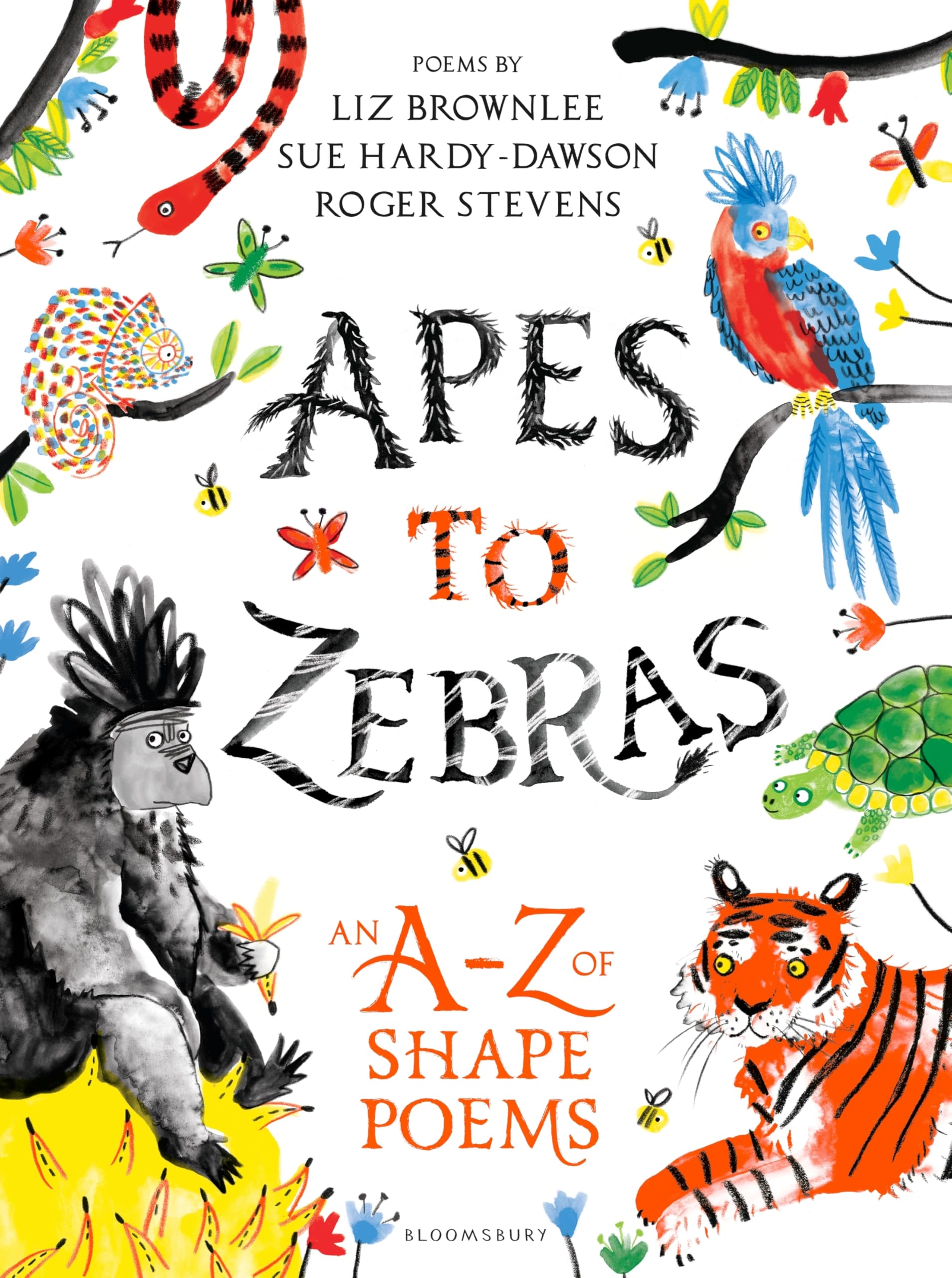 Apes to Zebras: An A-Z of Shape Poems: Artistically arranged poetry to bring both words and animals to life