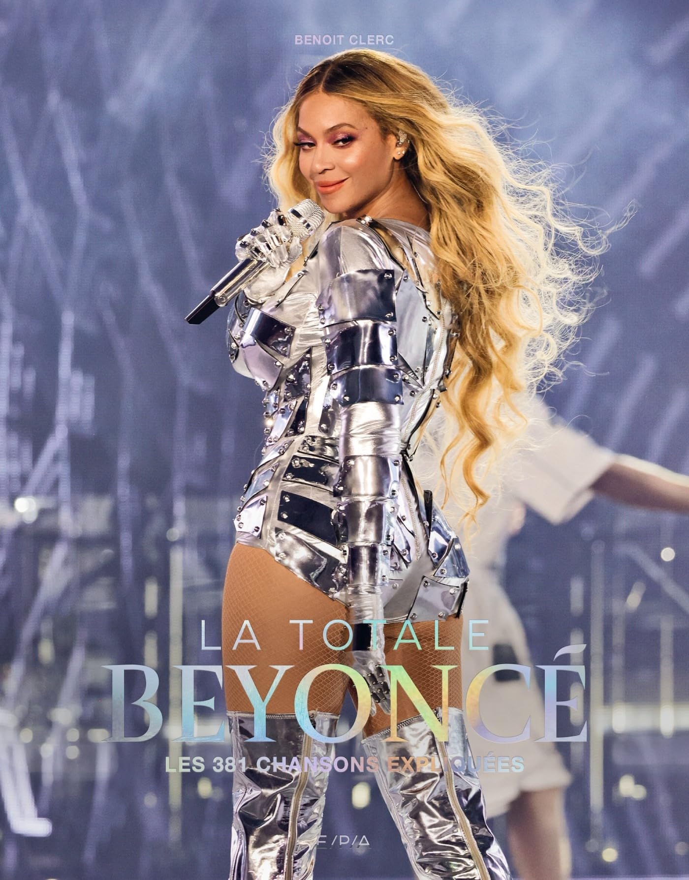Beyoncé - La Totale: Les 381 chansons expliquées