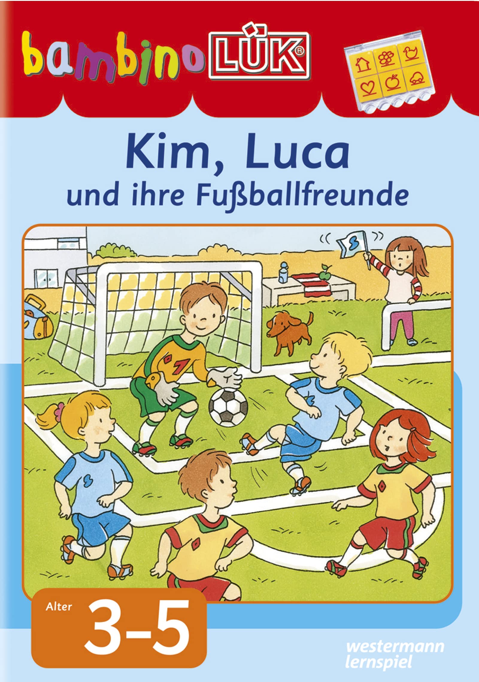 bambinoLÜK. Kim, Luca und ihre Fußballfreunde