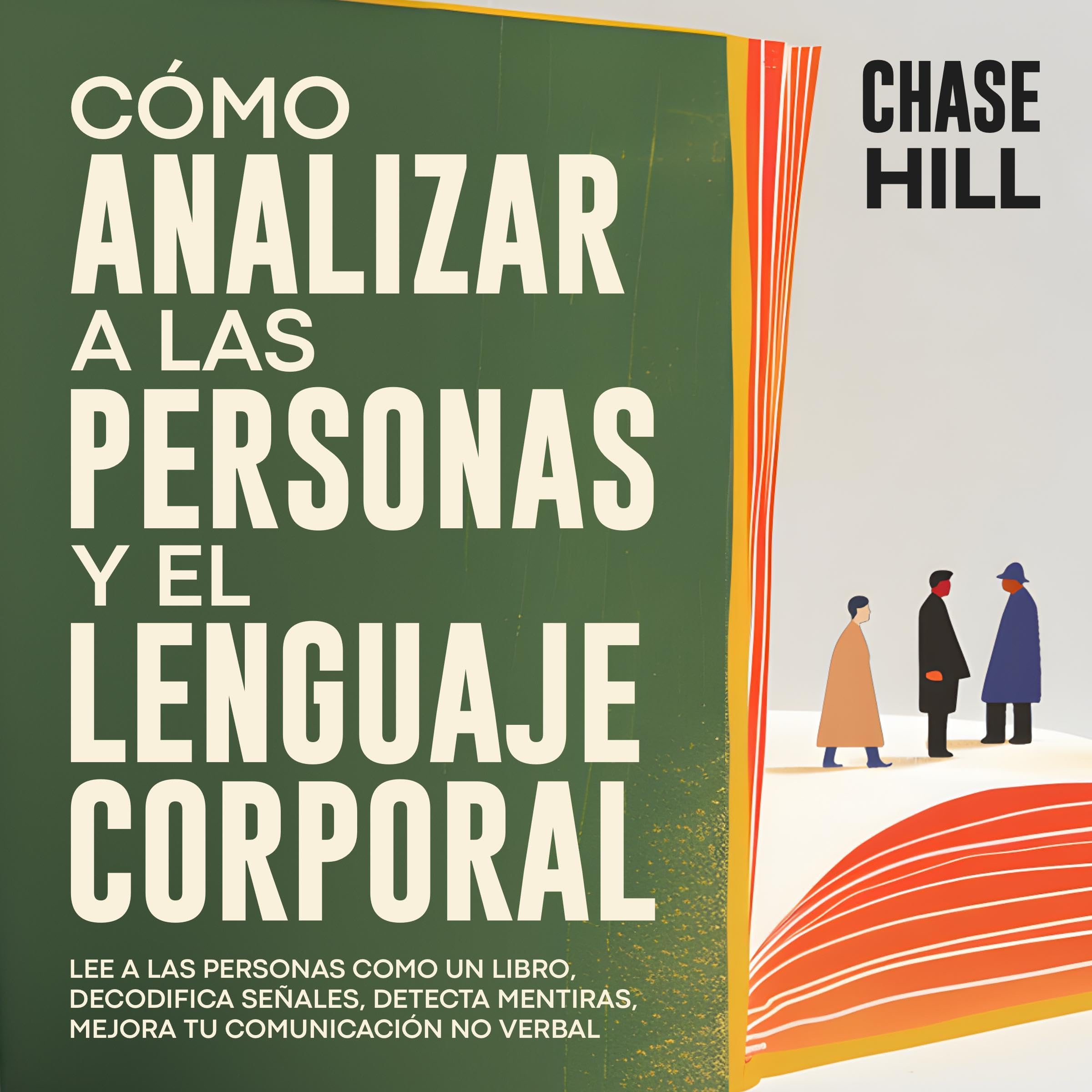 Cómo Analizar a Las Personas y El Lenguaje Corporal [How to Analyze People and Body Language]