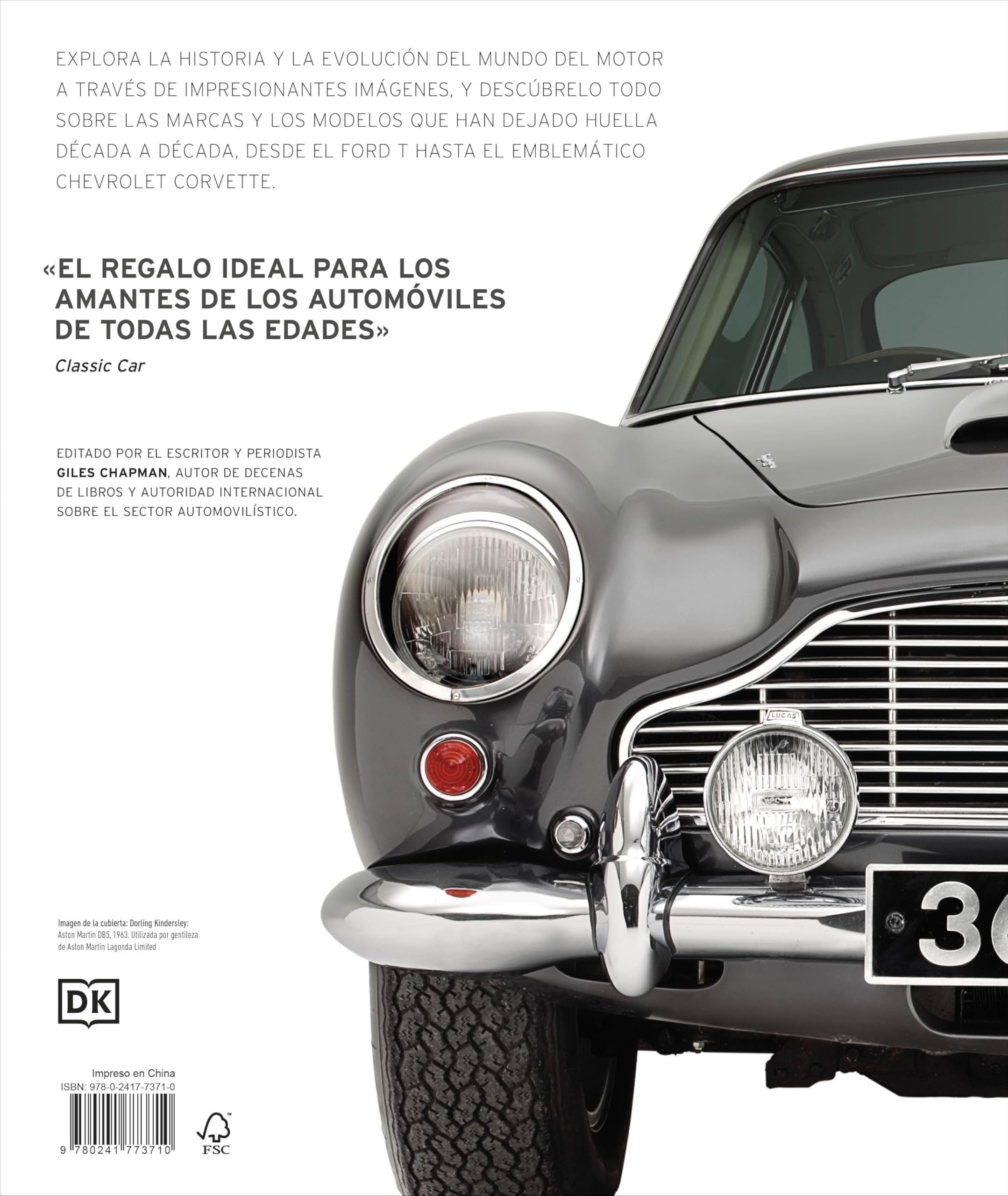 El libro del automóvil: La historia visual definitiva (Enciclopedia visual)